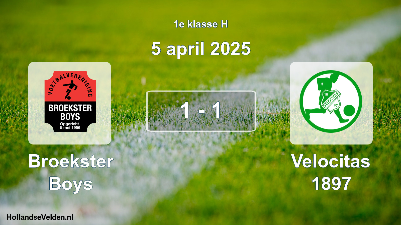 Total number of matches played: Broekster Boys - Velocitas 1897 1 - 1 (5 April 2025)
