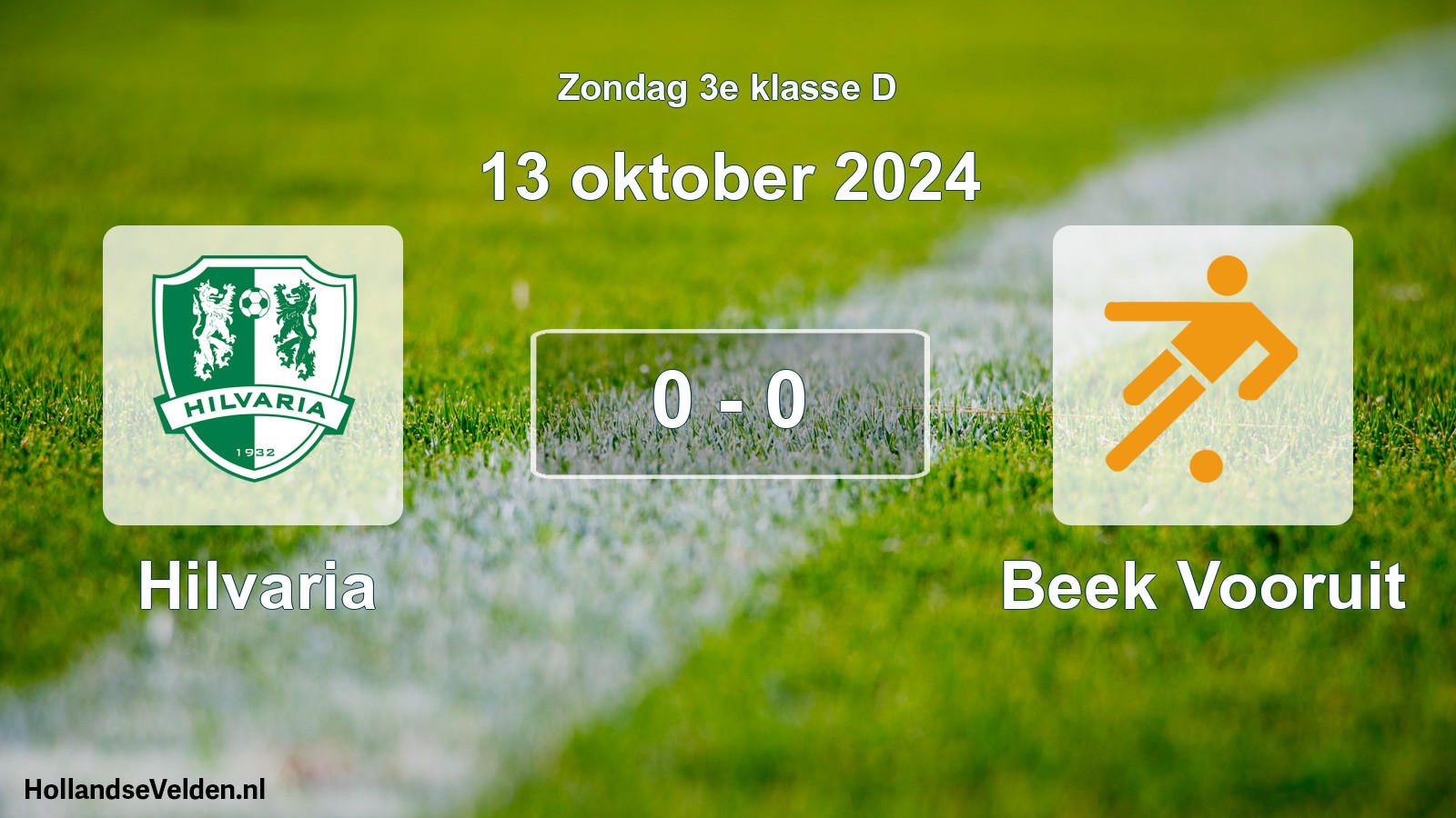 Total number of matches played: Hilvaria - Beek Vooruit 0 - 0 (13 October 2024)