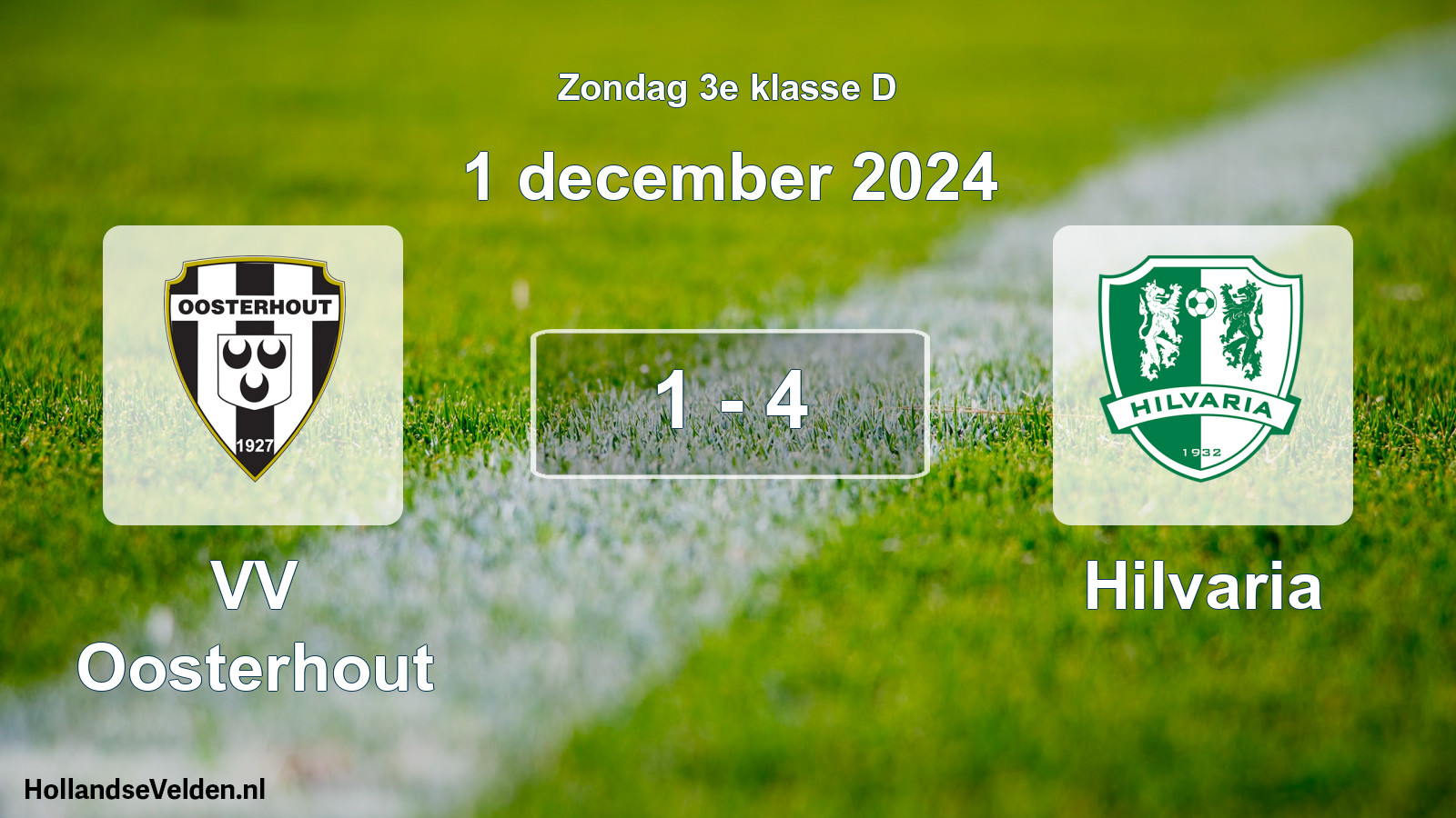 Total number of matches played: VV Oosterhout - Hilvaria 1 - 4 (1 December 2024)