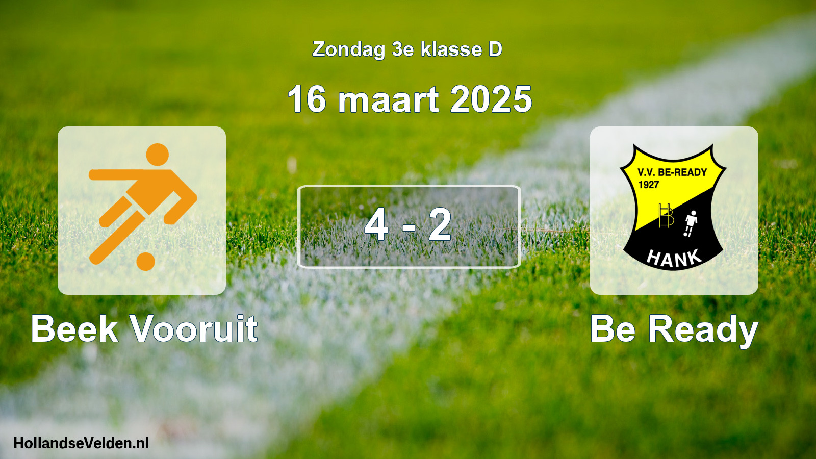 Total number of matches played: Beek Vooruit - Be Ready 4 - 2 (16 March 2025)