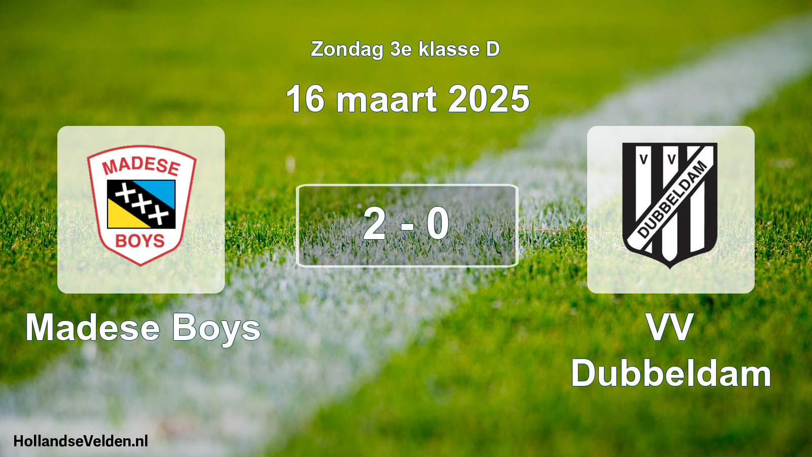 Total number of matches played: Madese Boys - VV Dubbeldam 2 - 0 (16 March 2025)