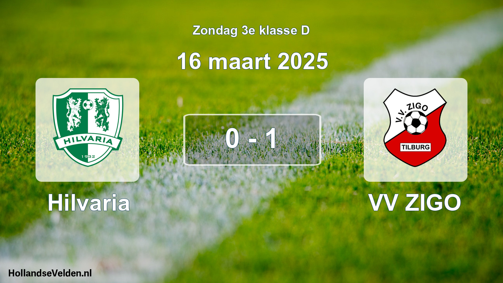 Total number of matches played: Hilvaria - VV ZIGO 0 - 1 (16 March 2025)