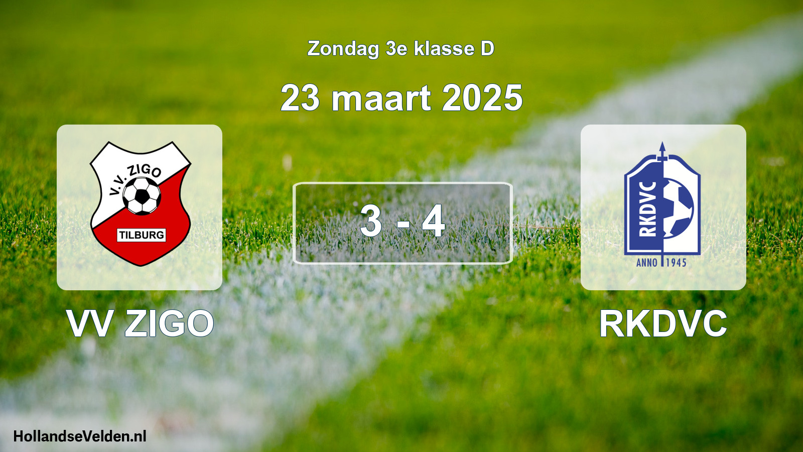 Total number of matches played: VV ZIGO - RKDVC 3 - 4 (23 March 2025)