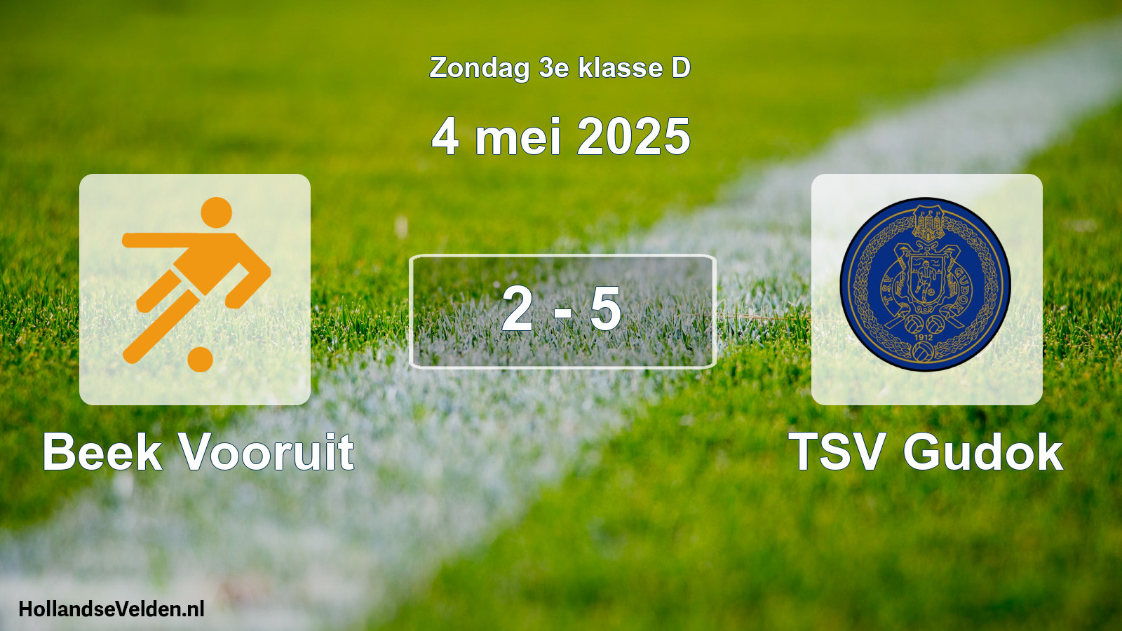Total number of matches played: Beek Vooruit - TSV Gudok 2 - 5 (4 May 2025)