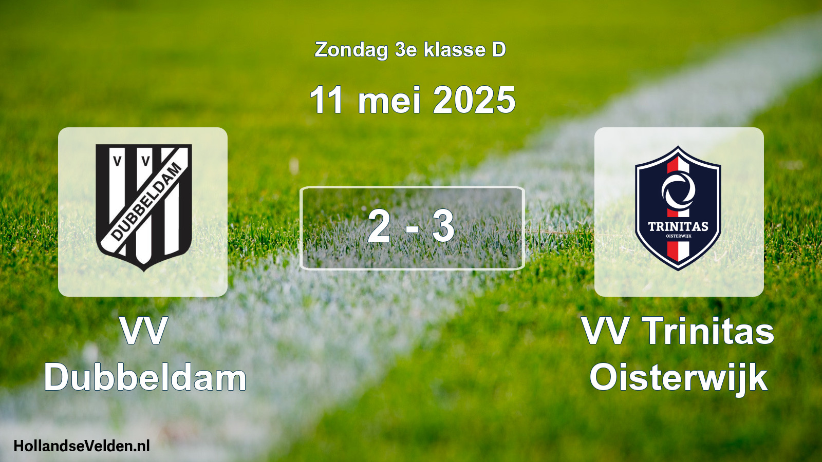 Total number of matches played: VV Dubbeldam - VV Trinitas Oisterwijk 2 - 3 (11 May 2025)