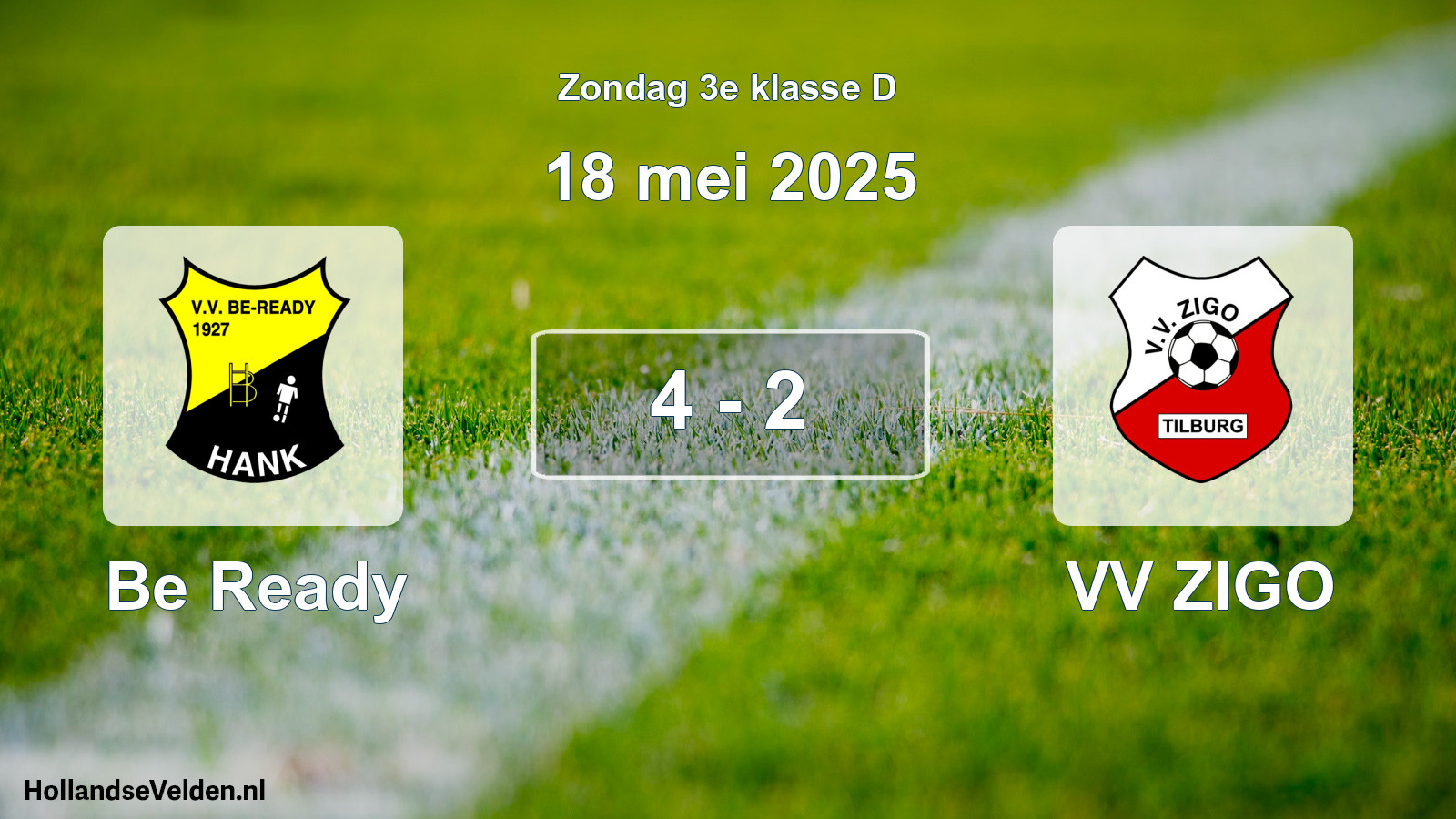 Total number of matches played: Be Ready - VV ZIGO 4 - 2 (18 May 2025)