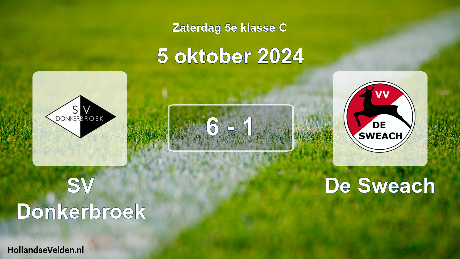 Total number of matches played: SV Donkerbroek - De Sweach 6 - 1 (5 October 2024)