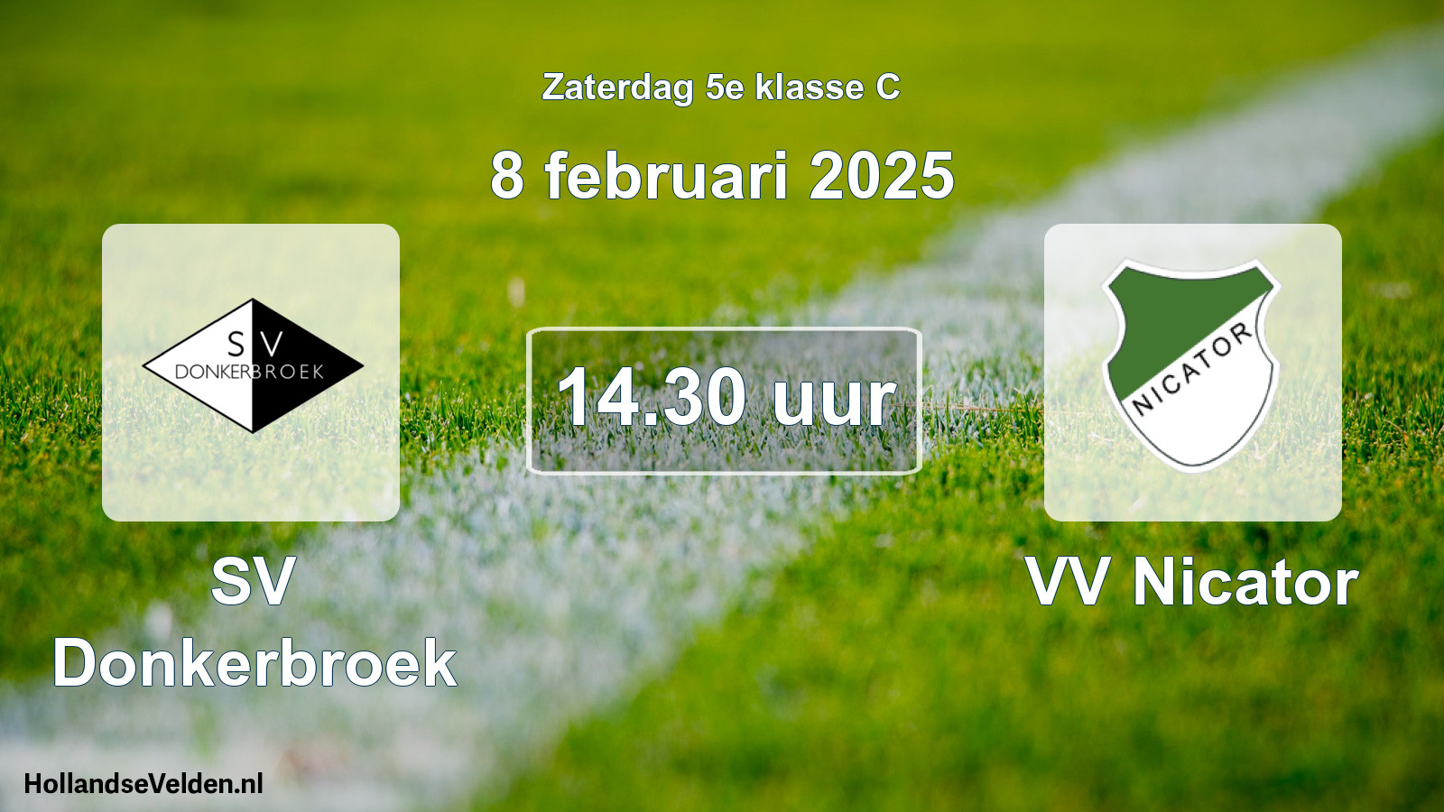 Scheduled Match: SV Donkerbroek - VV Nicator (8 February 2025)