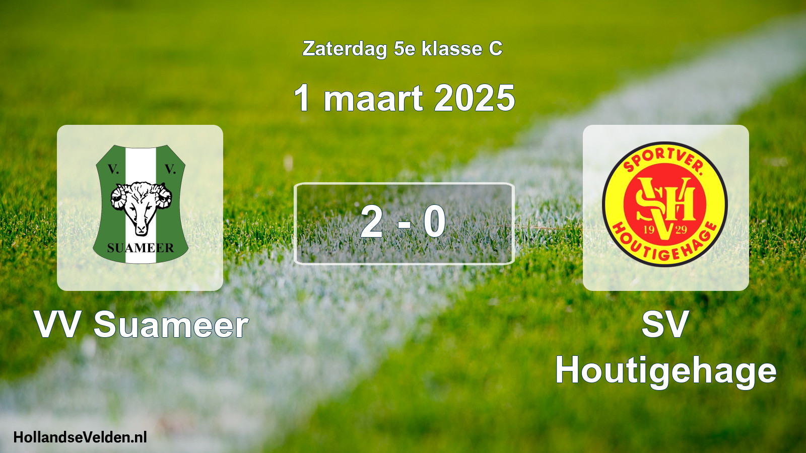 Total number of matches played: VV Suameer - SV Houtigehage 2 - 0 (1 March 2025)