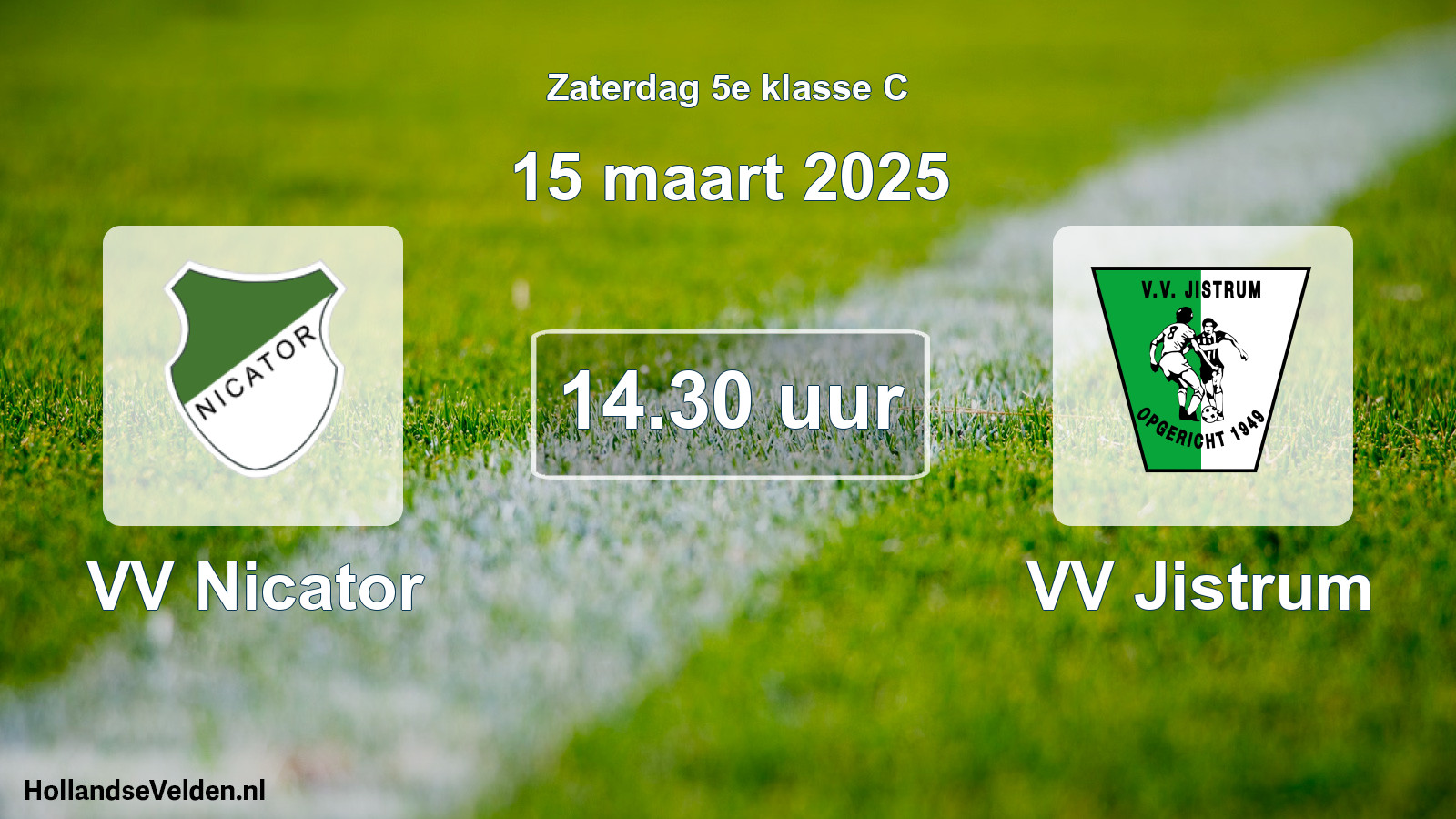 Scheduled Match: VV Nicator - VV Jistrum (15 March 2025)