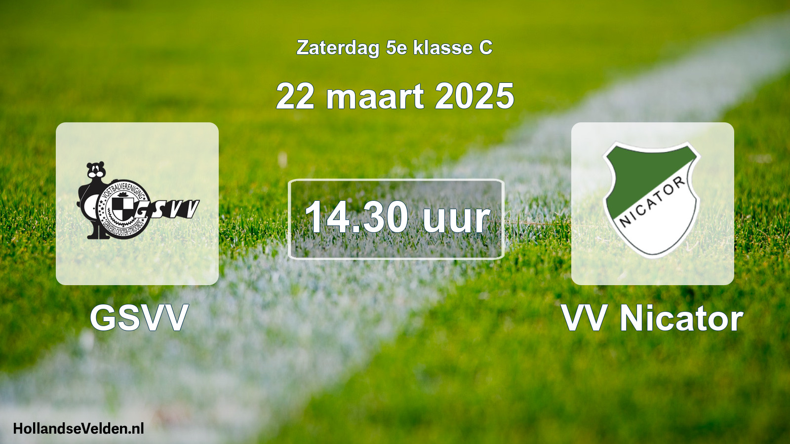 Scheduled Match: GSVV - VV Nicator (22 March 2025)