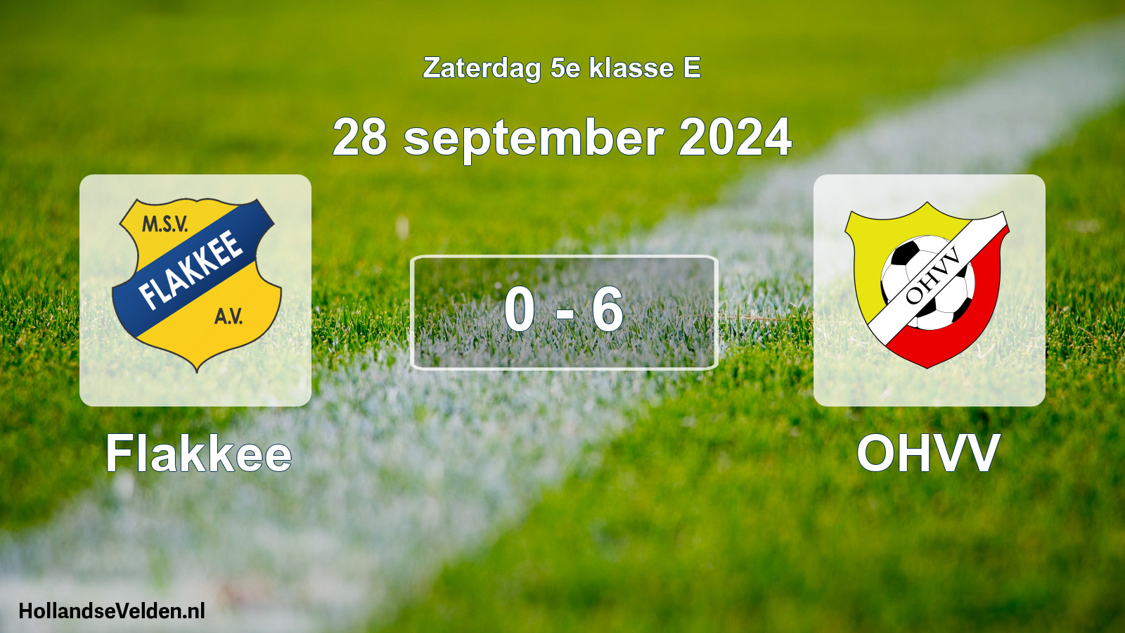 Total number of matches played: Flakkee - OHVV 0 - 6 (28 September 2024)