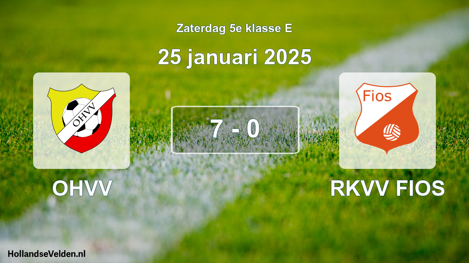 Total number of matches played: OHVV - RKVV FIOS 7 - 0 (25 January 2025)