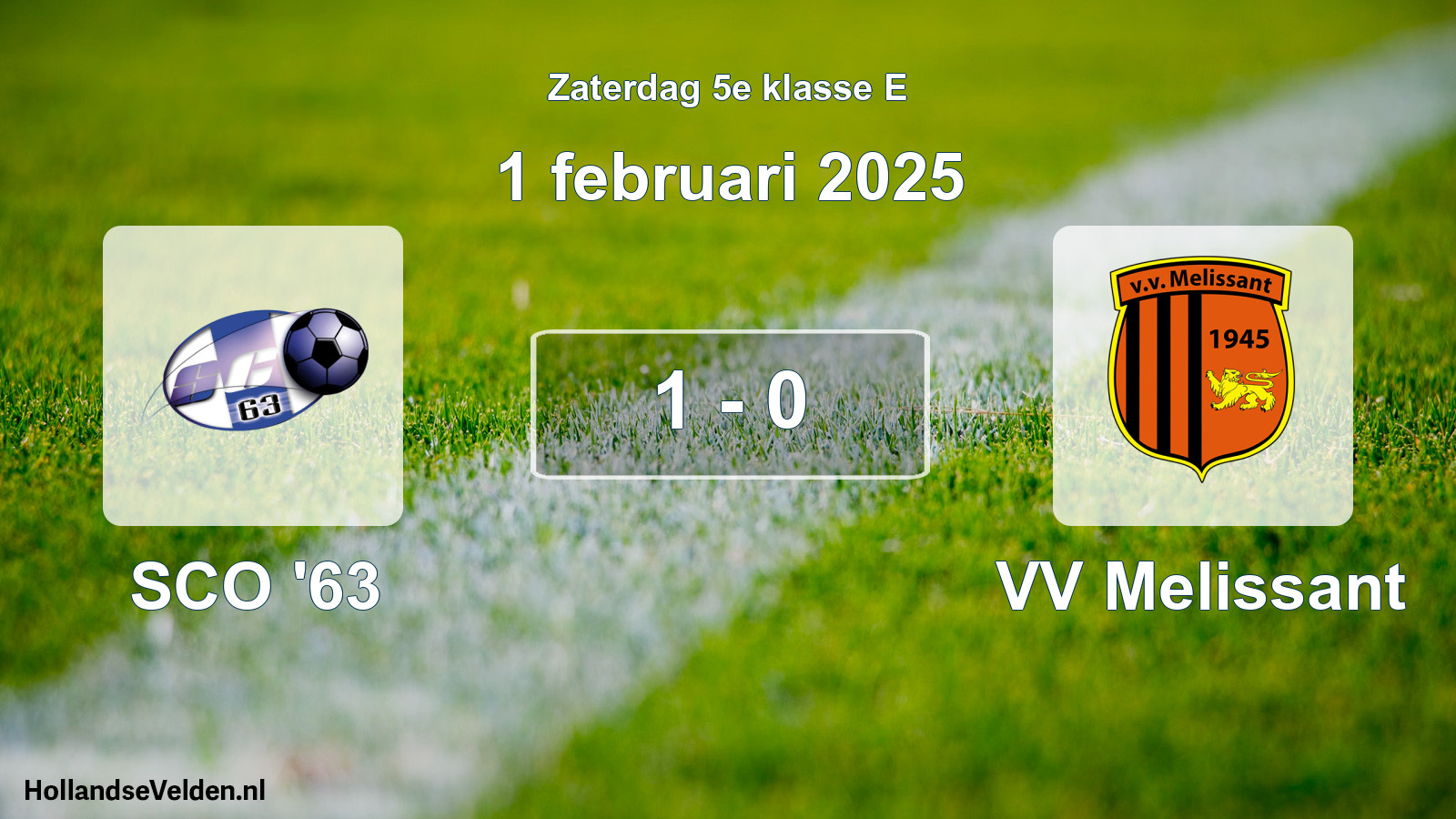 Total number of matches played: SCO '63 - VV Melissant 1 - 0 (1 February 2025)