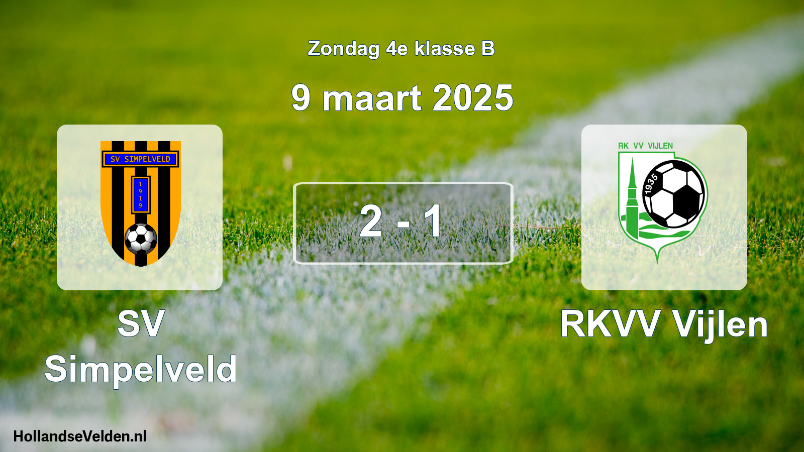 Total number of matches played: SV Simpelveld - RKVV Vijlen 2 - 1 (9 March 2025)