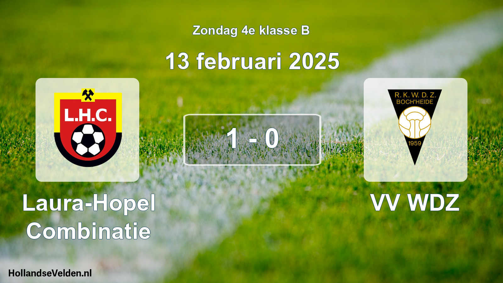 Total number of matches played: Laura-Hopel Combinatie - VV WDZ 1 - 0 (13 February 2025)