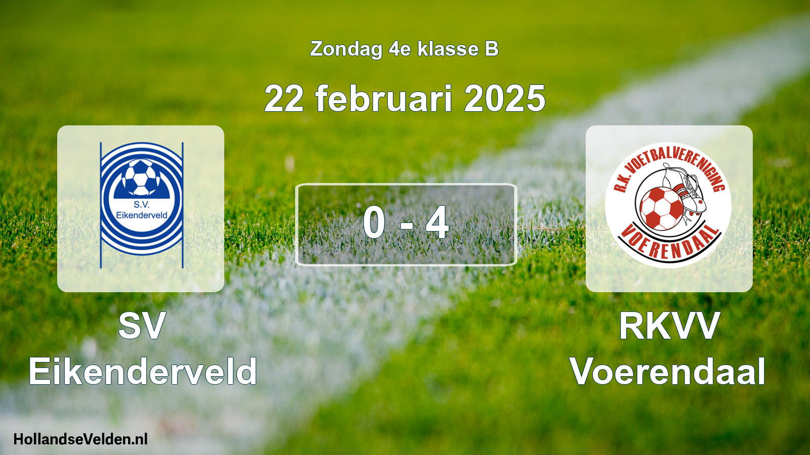 Total number of matches played: SV Eikenderveld - RKVV Voerendaal 0 - 4 (22 February 2025)