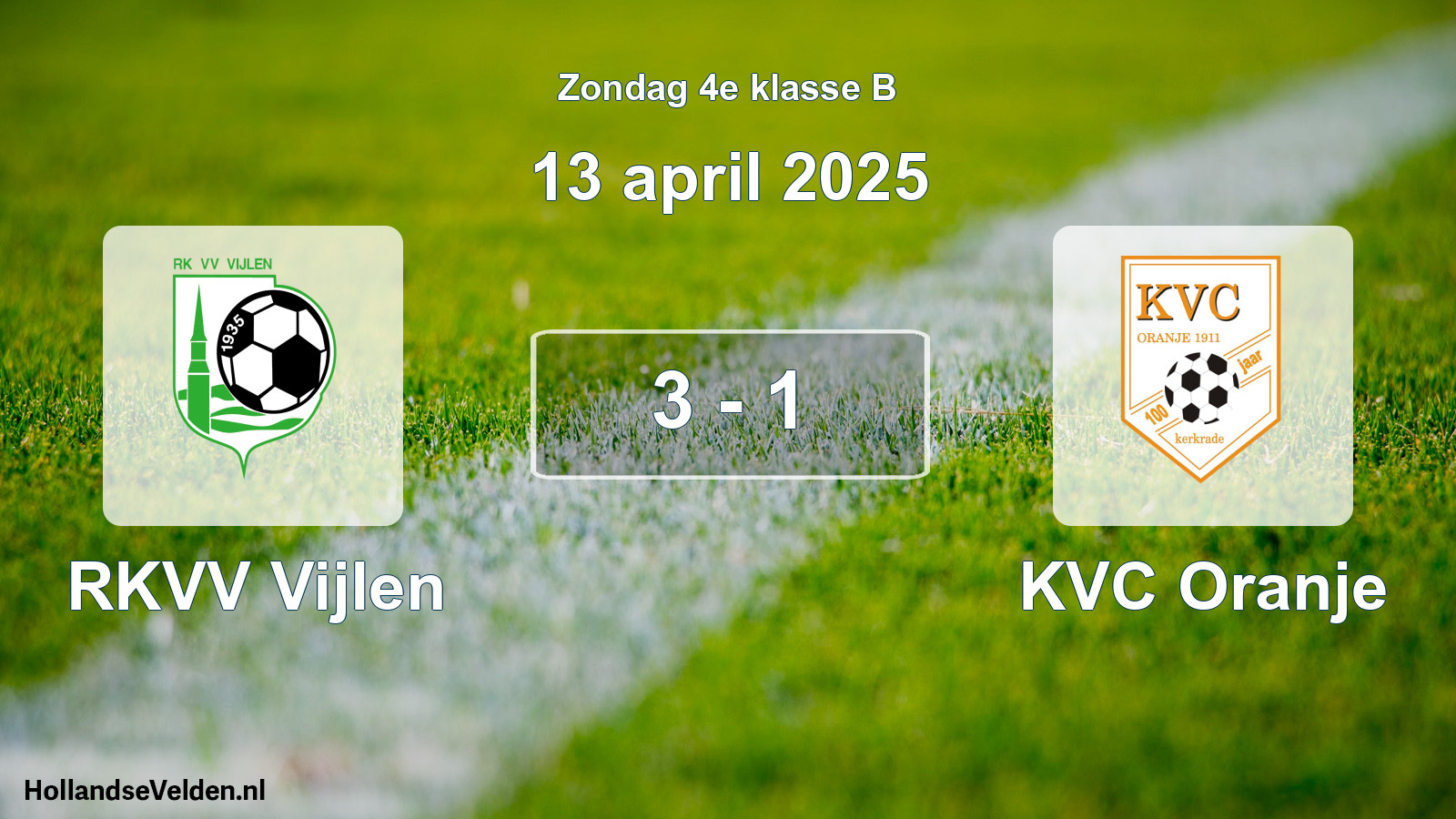 Total number of matches played: RKVV Vijlen - KVC Oranje 3 - 1 (13 April 2025)