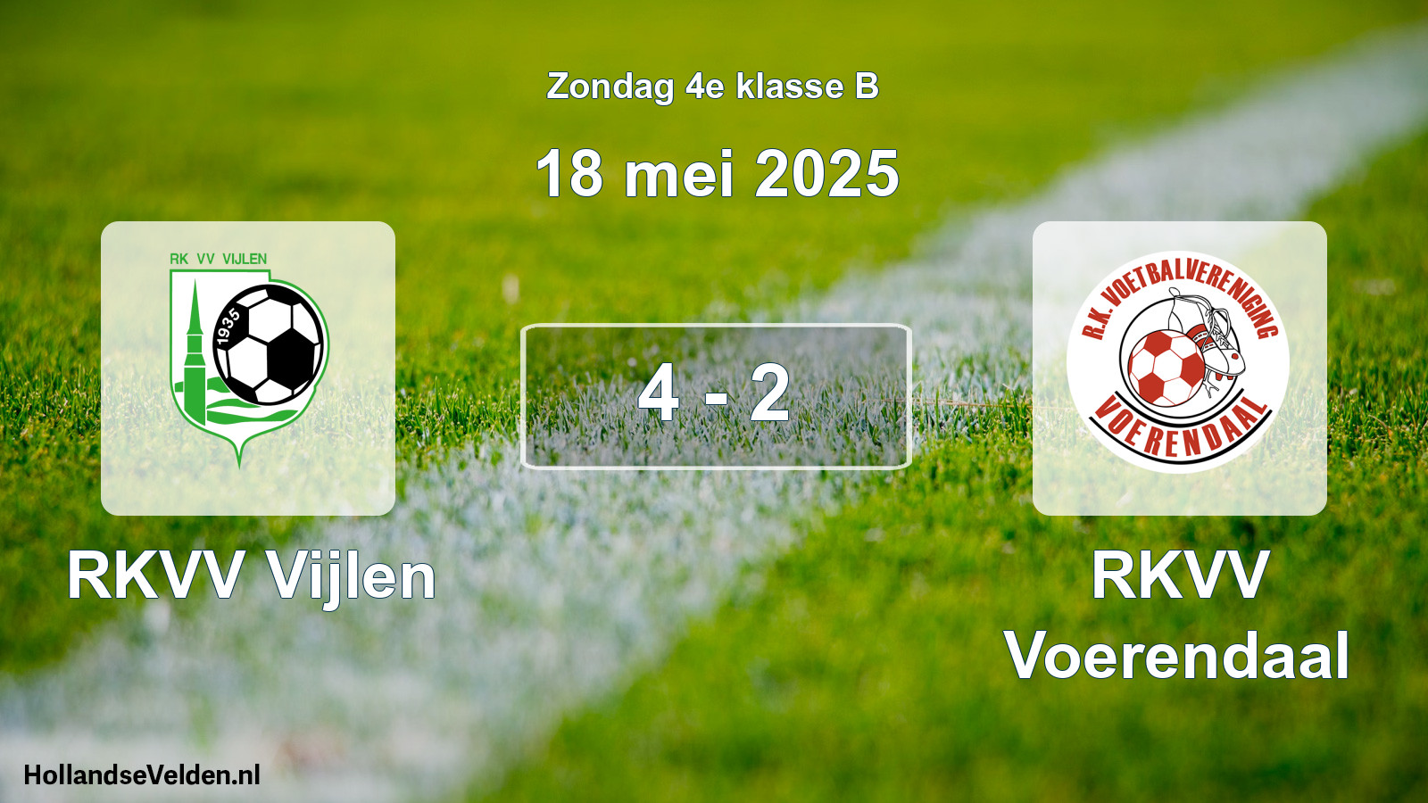 Total number of matches played: RKVV Vijlen - RKVV Voerendaal 4 - 2 (18 May 2025)