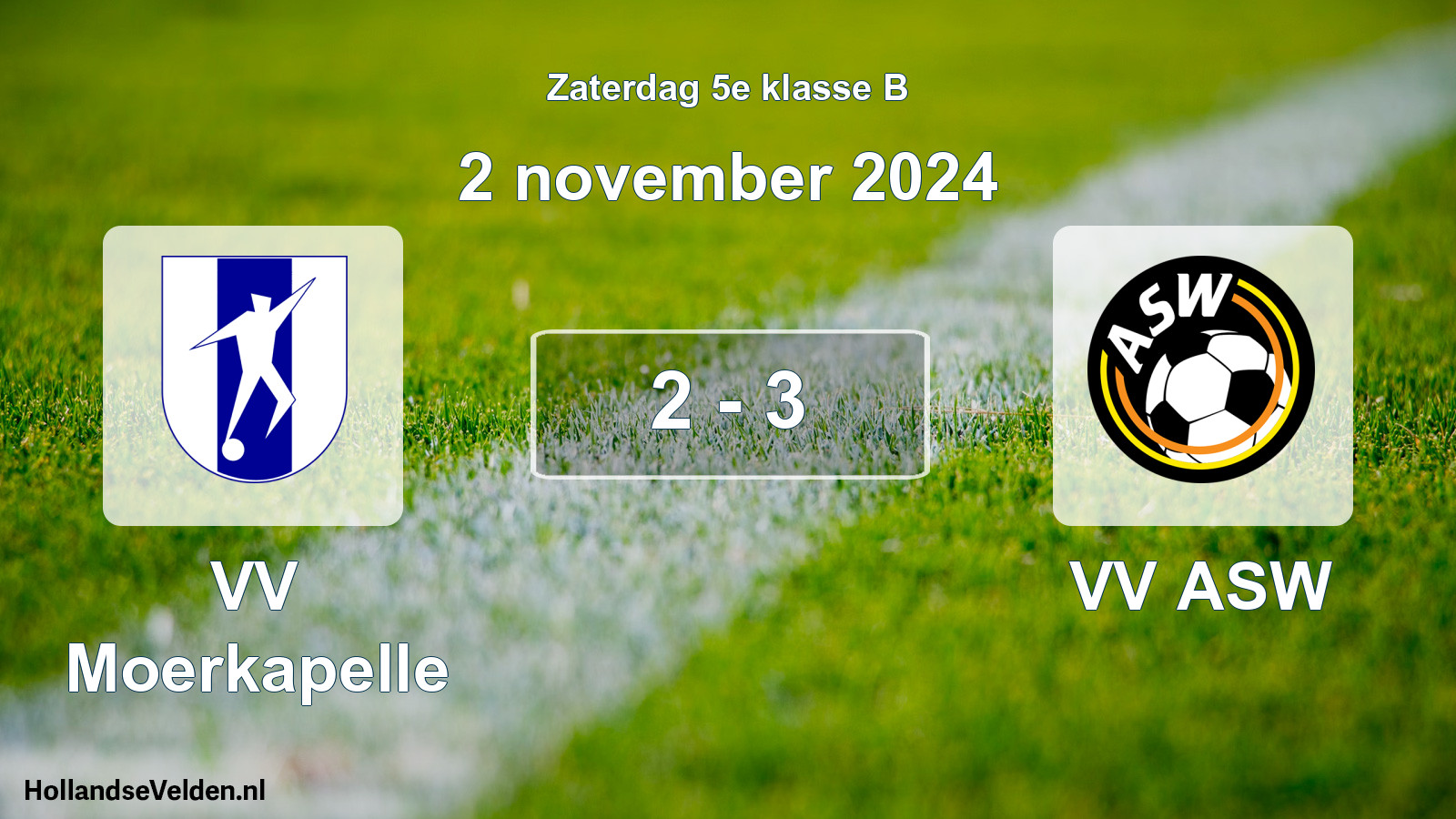 Total number of matches played: VV Moerkapelle - VV ASW 2 - 3 (2 November 2024)