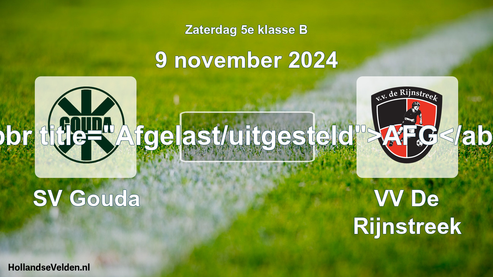 Scheduled Match: SV Gouda - VV De Rijnstreek (9 November 2024)