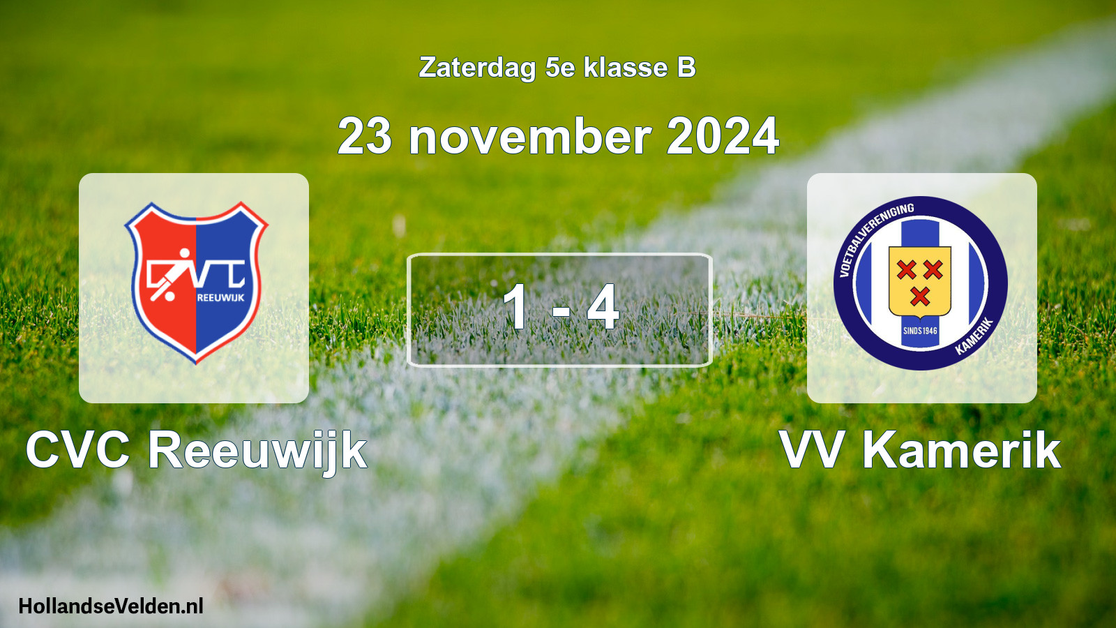Total number of matches played: CVC Reeuwijk - VV Kamerik 1 - 4 (23 November 2024)