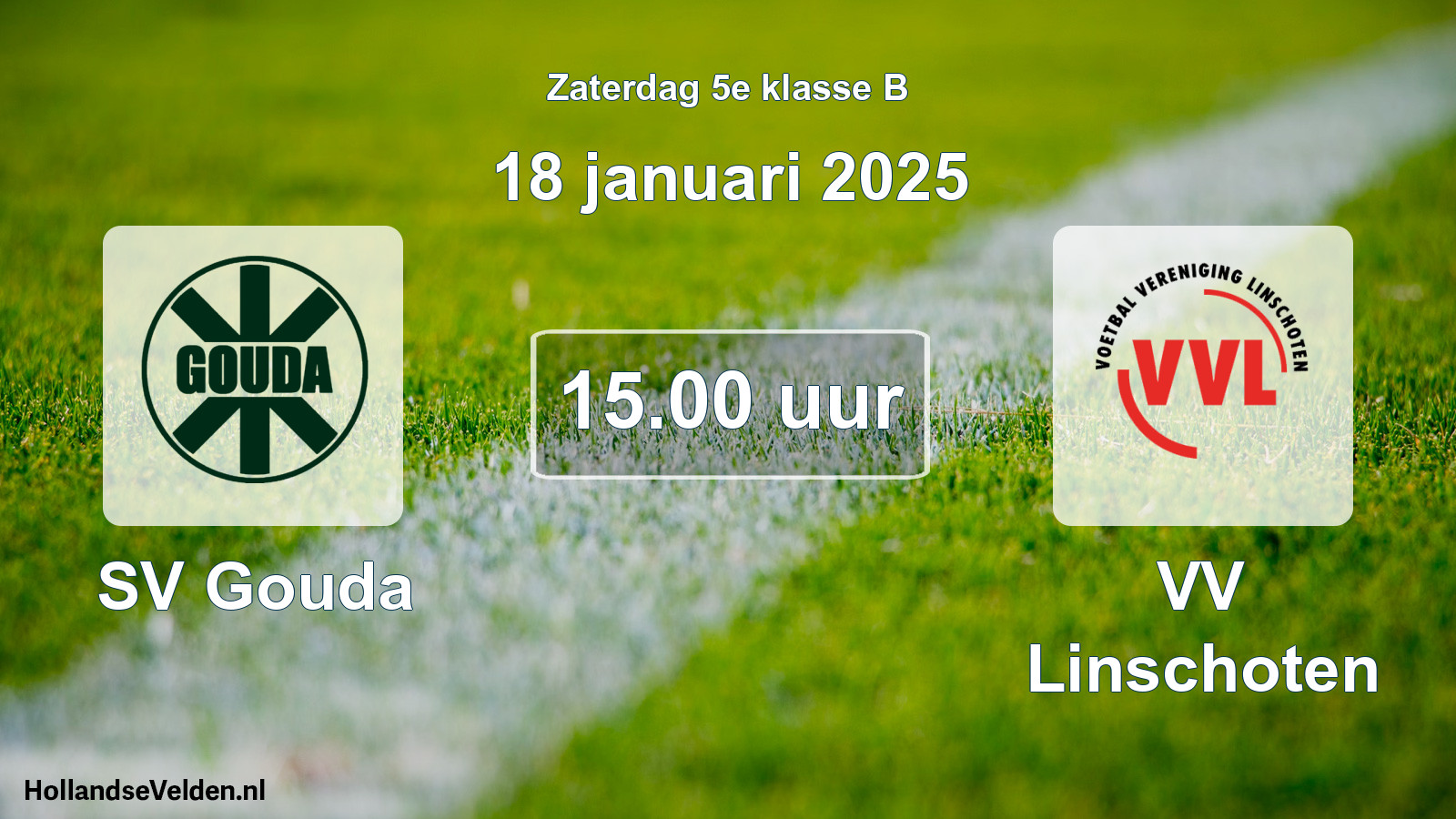 Scheduled Match: SV Gouda - VV Linschoten (18 January 2025)