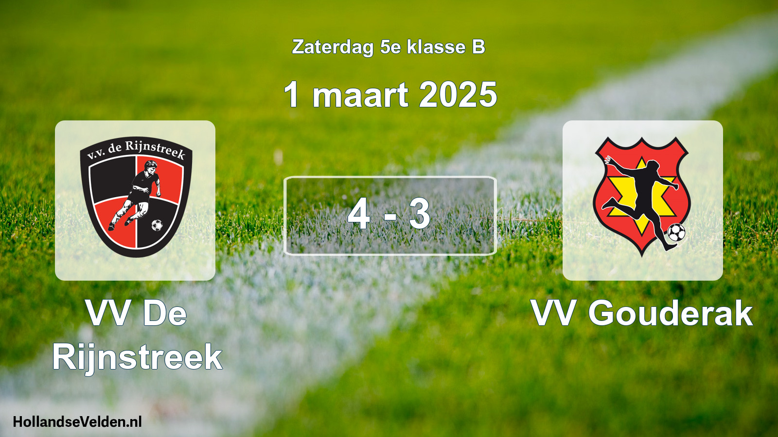 Total number of matches played: VV De Rijnstreek - VV Gouderak 4 - 3 (1 March 2025)