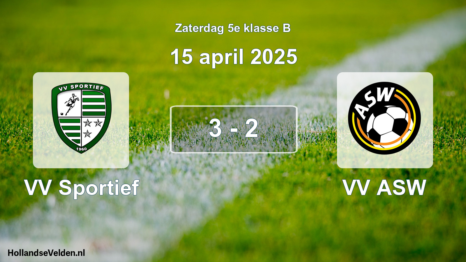 Total number of matches played: VV Sportief - VV ASW 3 - 2 (15 April 2025)