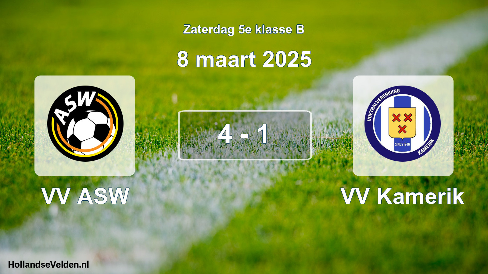 Total number of matches played: VV ASW - VV Kamerik 4 - 1 (8 March 2025)