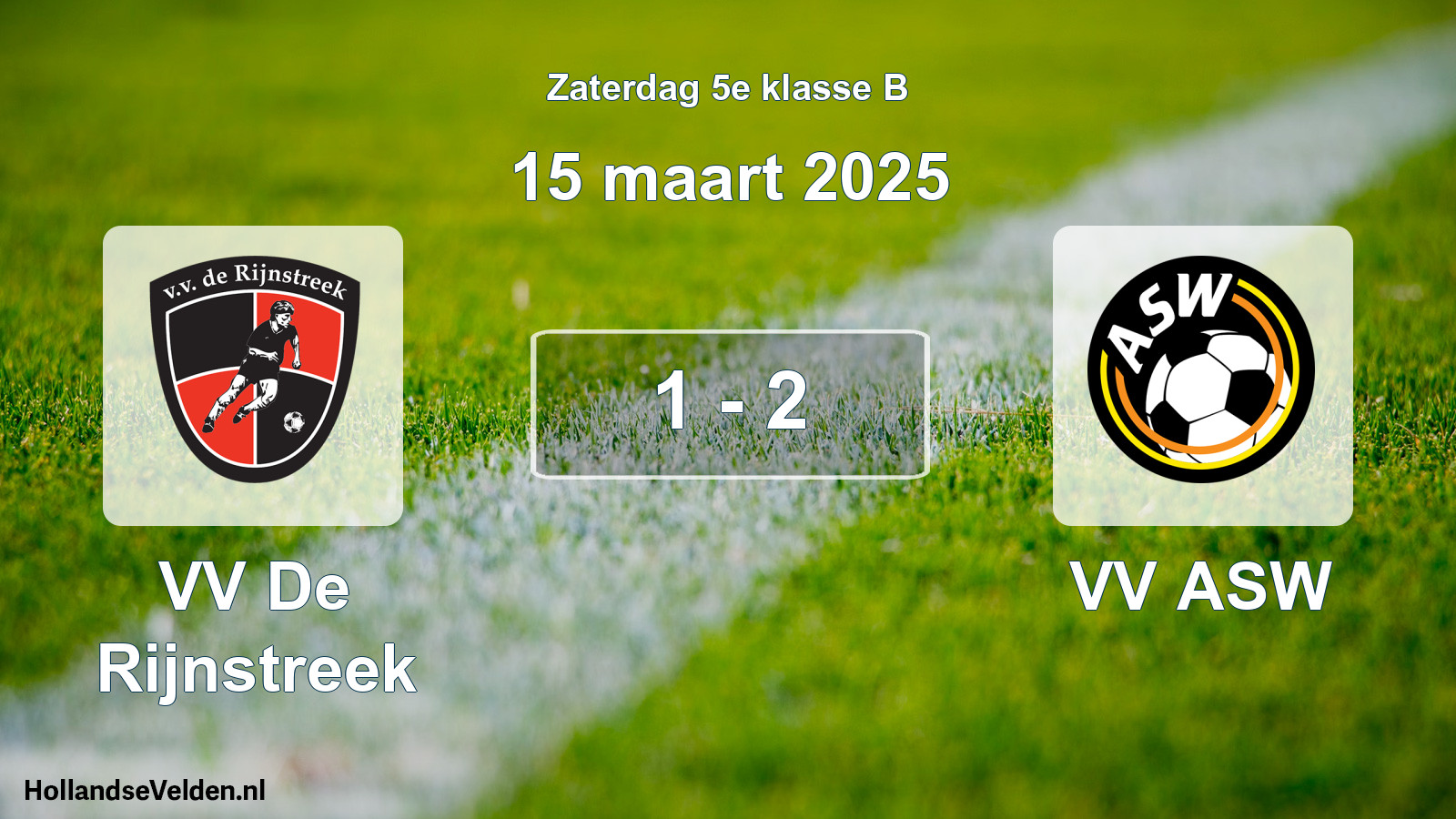 Total number of matches played: VV De Rijnstreek - VV ASW 1 - 2 (15 March 2025)