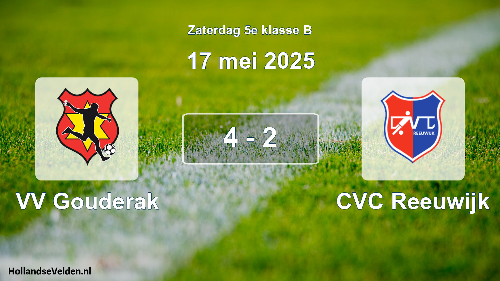 Total number of matches played: VV Gouderak - CVC Reeuwijk 4 - 2 (17 May 2025)