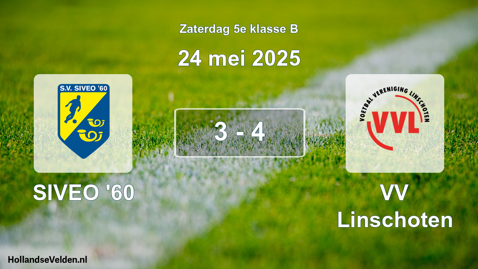 Total number of matches played: SIVEO '60 - VV Linschoten 3 - 4 (24 May 2025)