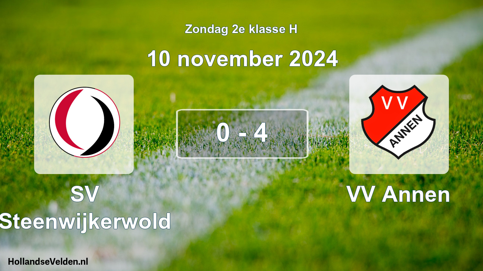 Total number of matches played: SV Steenwijkerwold - VV Annen 0 - 4 (10 November 2024)