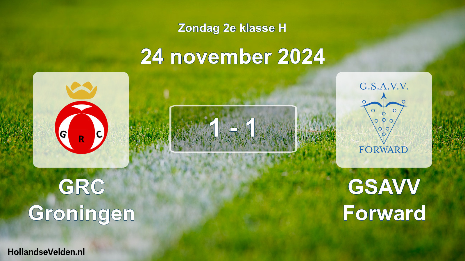 Total number of matches played: GRC Groningen - GSAVV Forward 1 - 1 (24 November 2024)