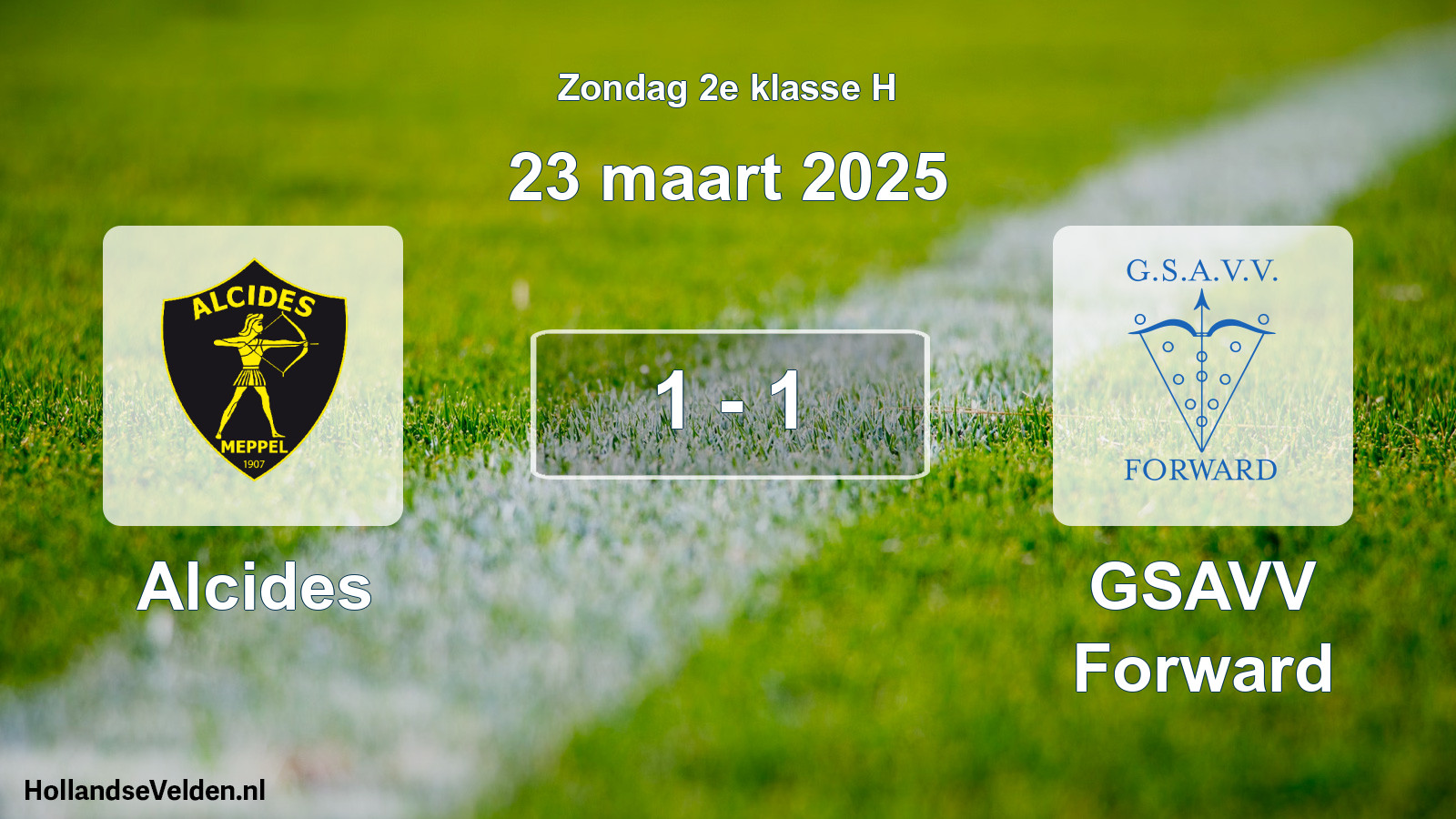 Total number of matches played: Alcides - GSAVV Forward 1 - 1 (23 March 2025)
