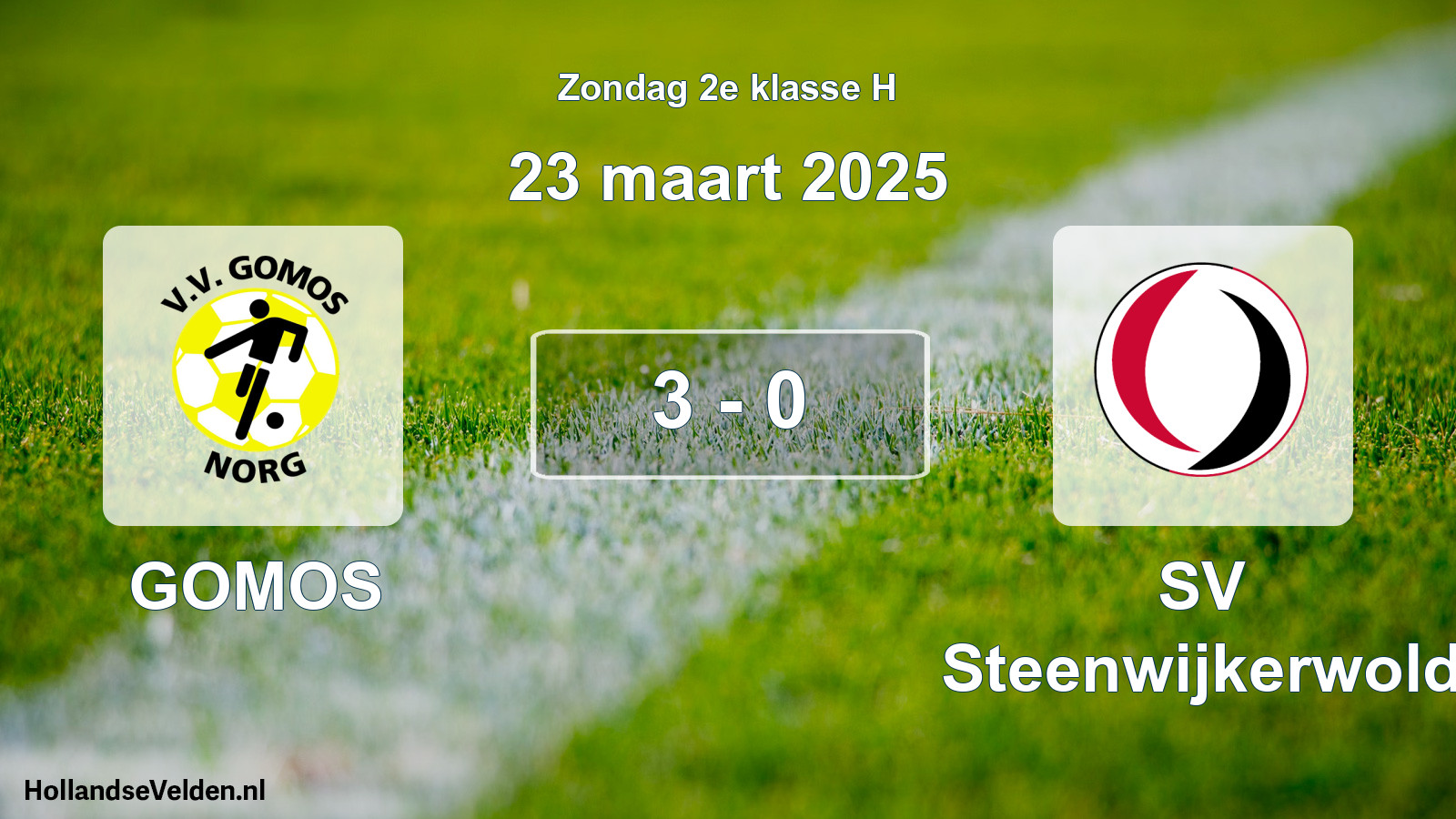 Total number of matches played: GOMOS - SV Steenwijkerwold 3 - 0 (23 March 2025)