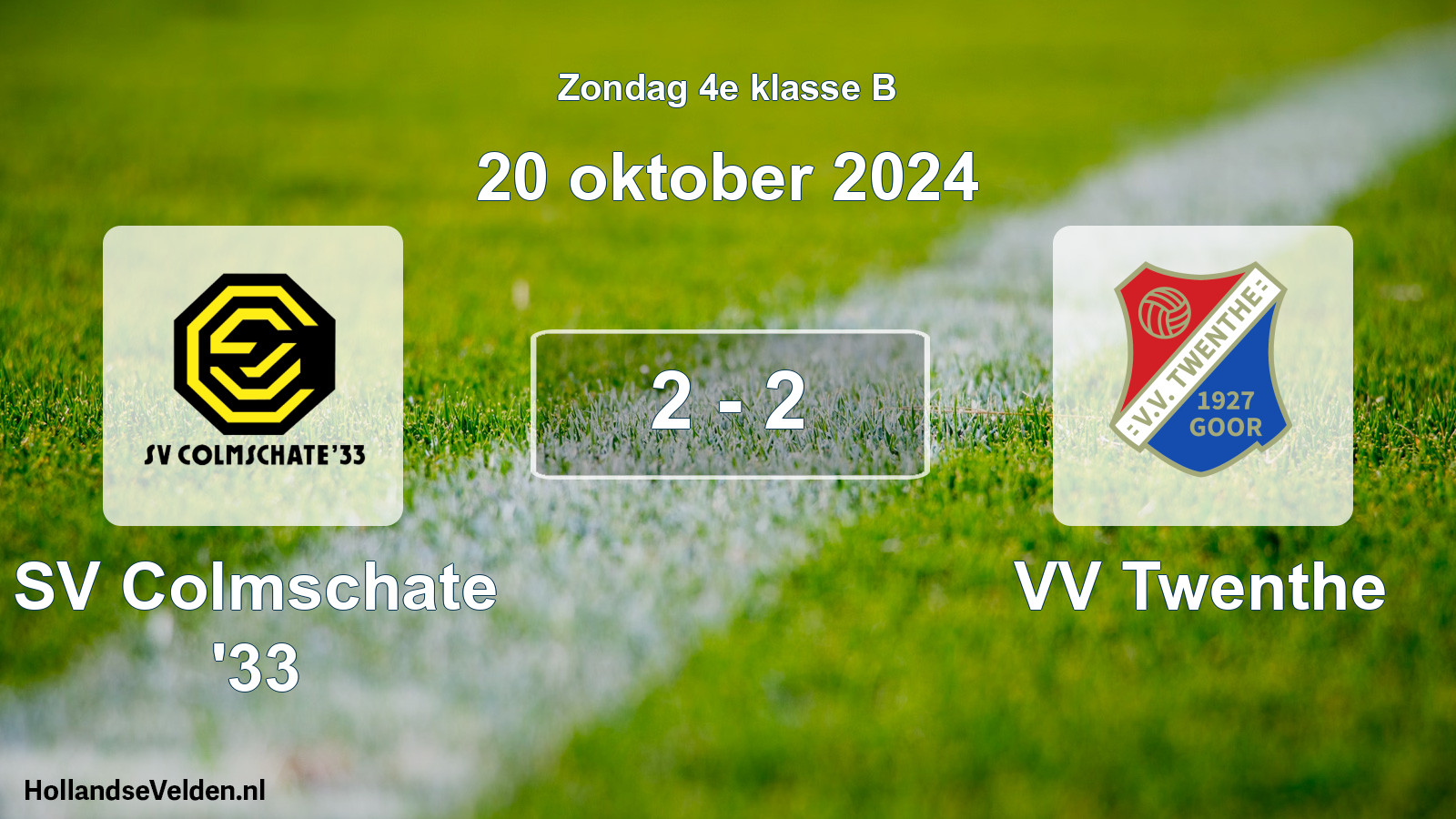Total number of matches played: SV Colmschate '33 - VV Twenthe 2 - 2 (20 October 2024)