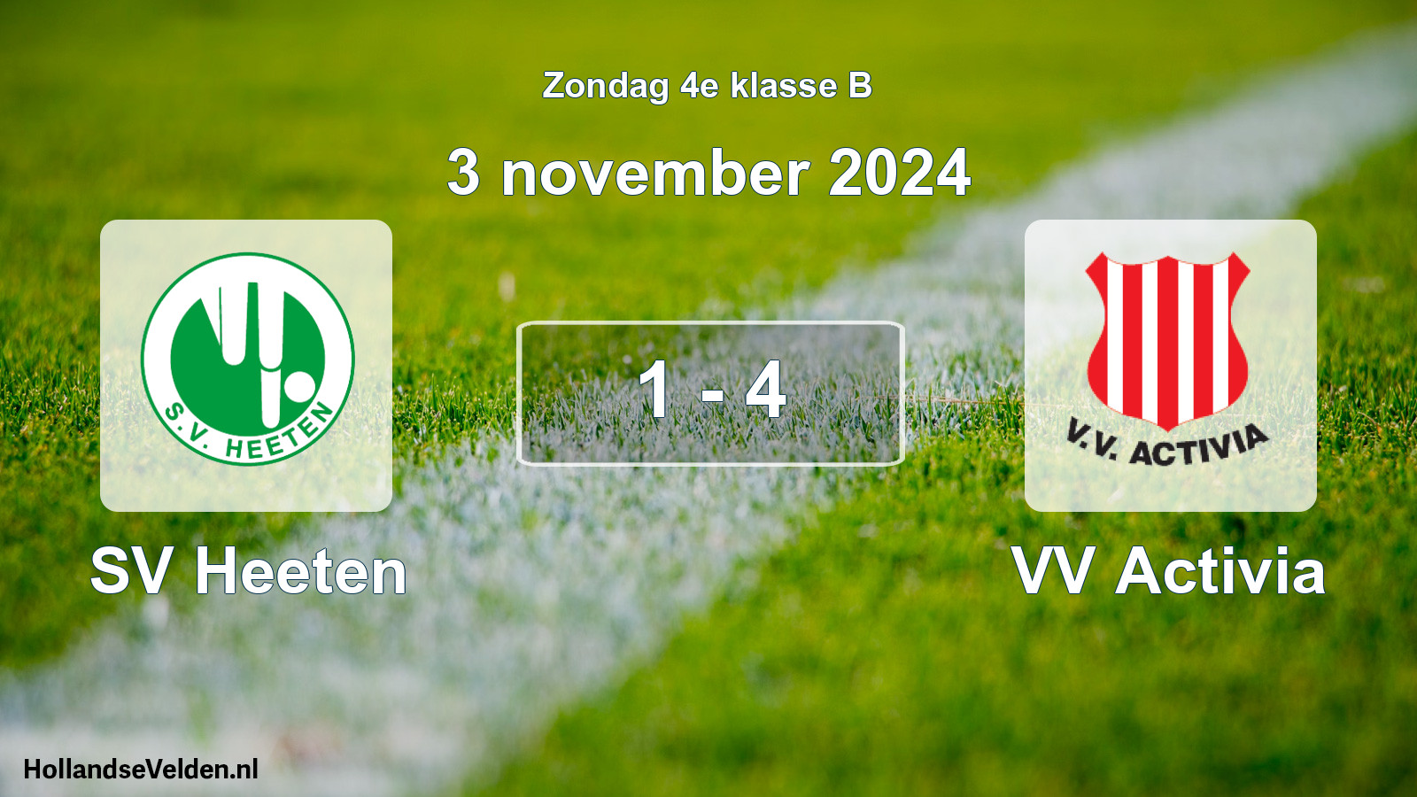 Total number of matches played: SV Heeten - VV Activia 1 - 4 (3 November 2024)