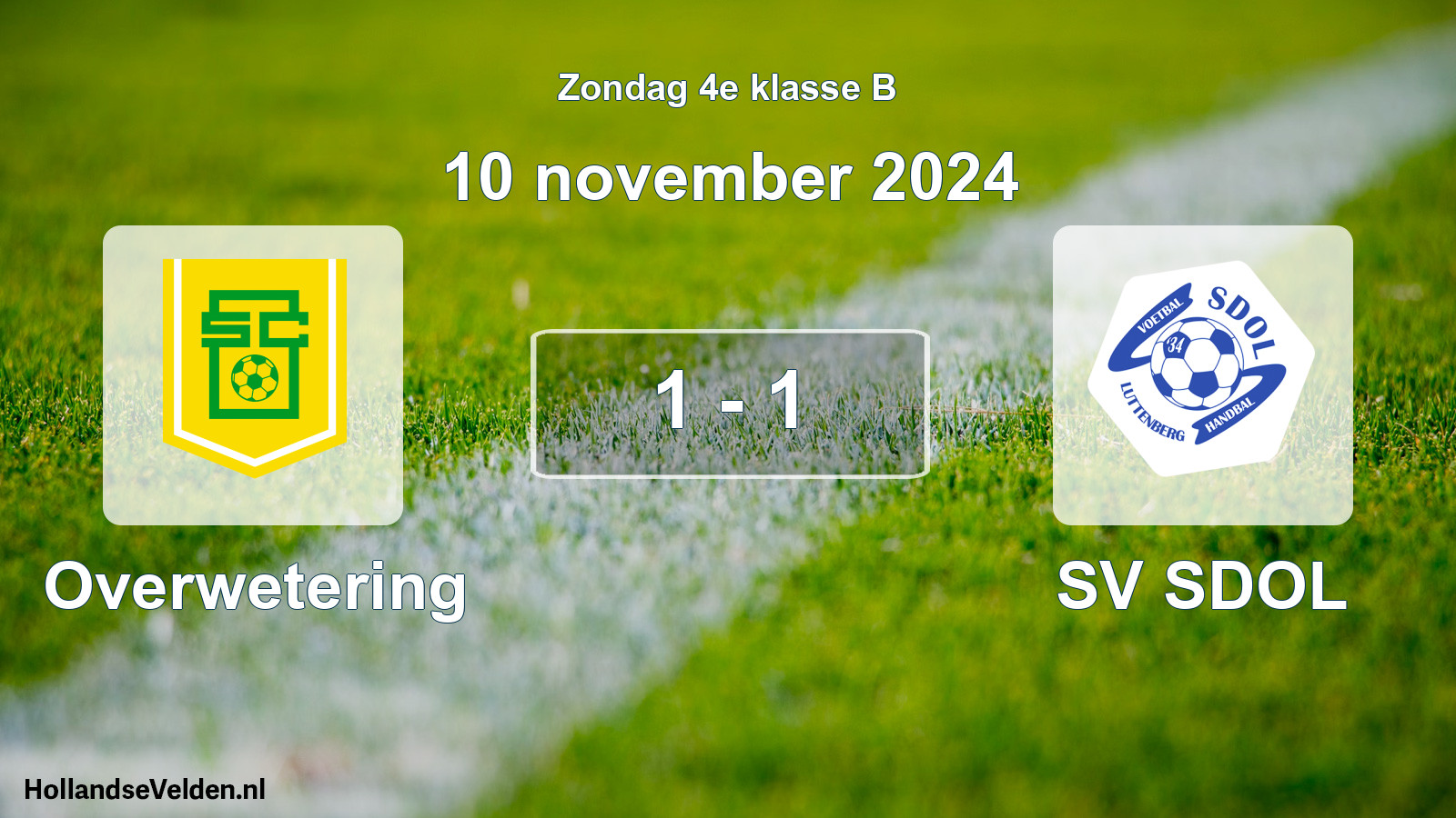 Total number of matches played: Overwetering - SV SDOL 1 - 1 (10 November 2024)