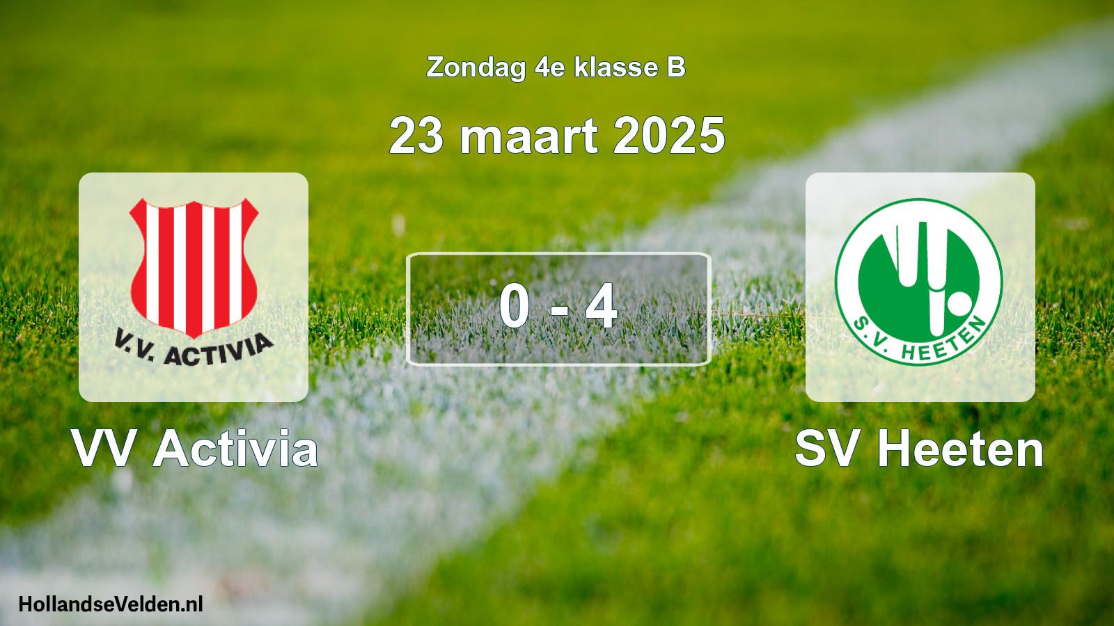 Total number of matches played: VV Activia - SV Heeten 0 - 4 (23 March 2025)