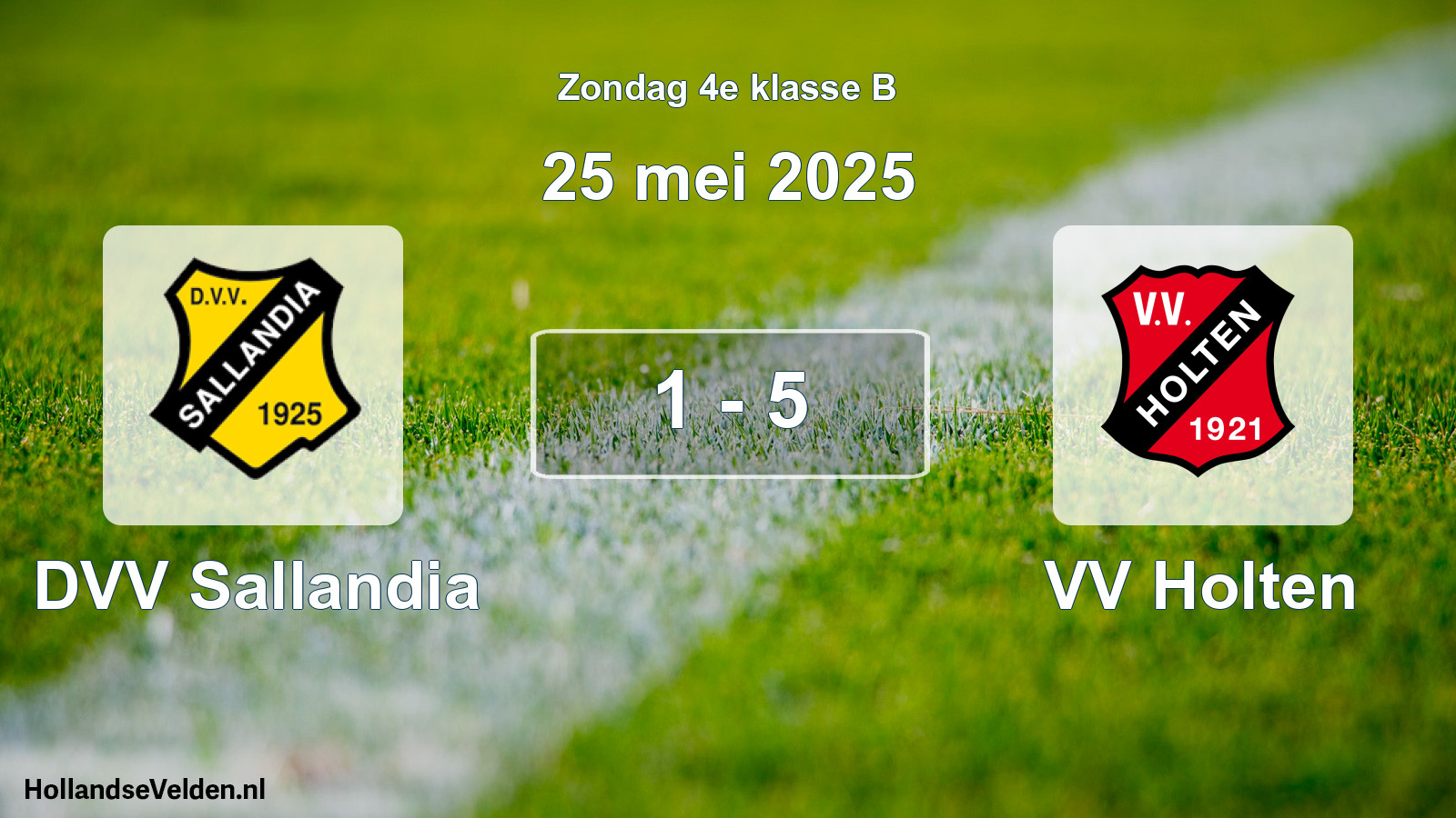 Total number of matches played: DVV Sallandia - VV Holten 1 - 5 (25 May 2025)