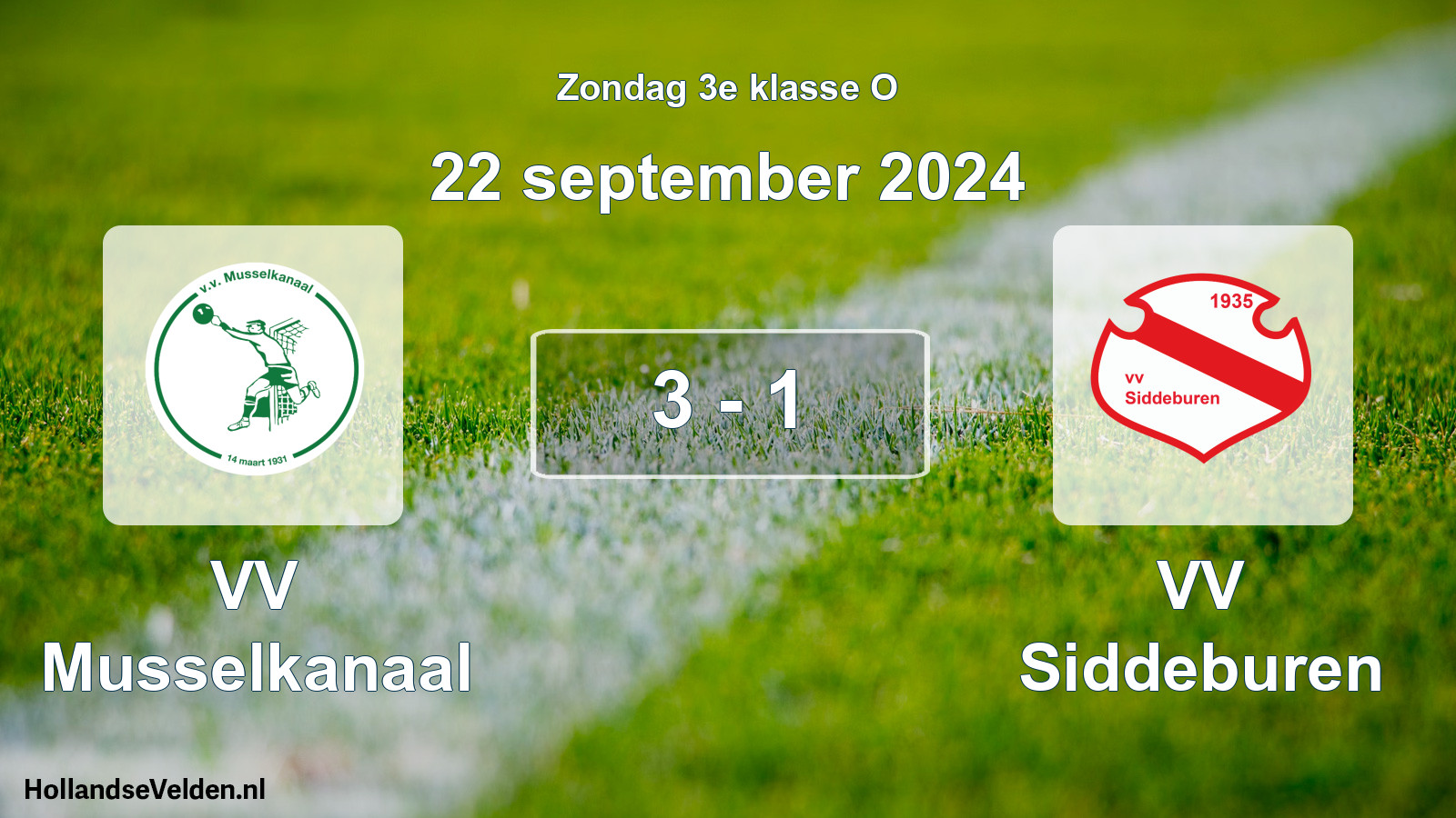 Total number of matches played: VV Musselkanaal - VV Siddeburen 3 - 1 (22 September 2024)