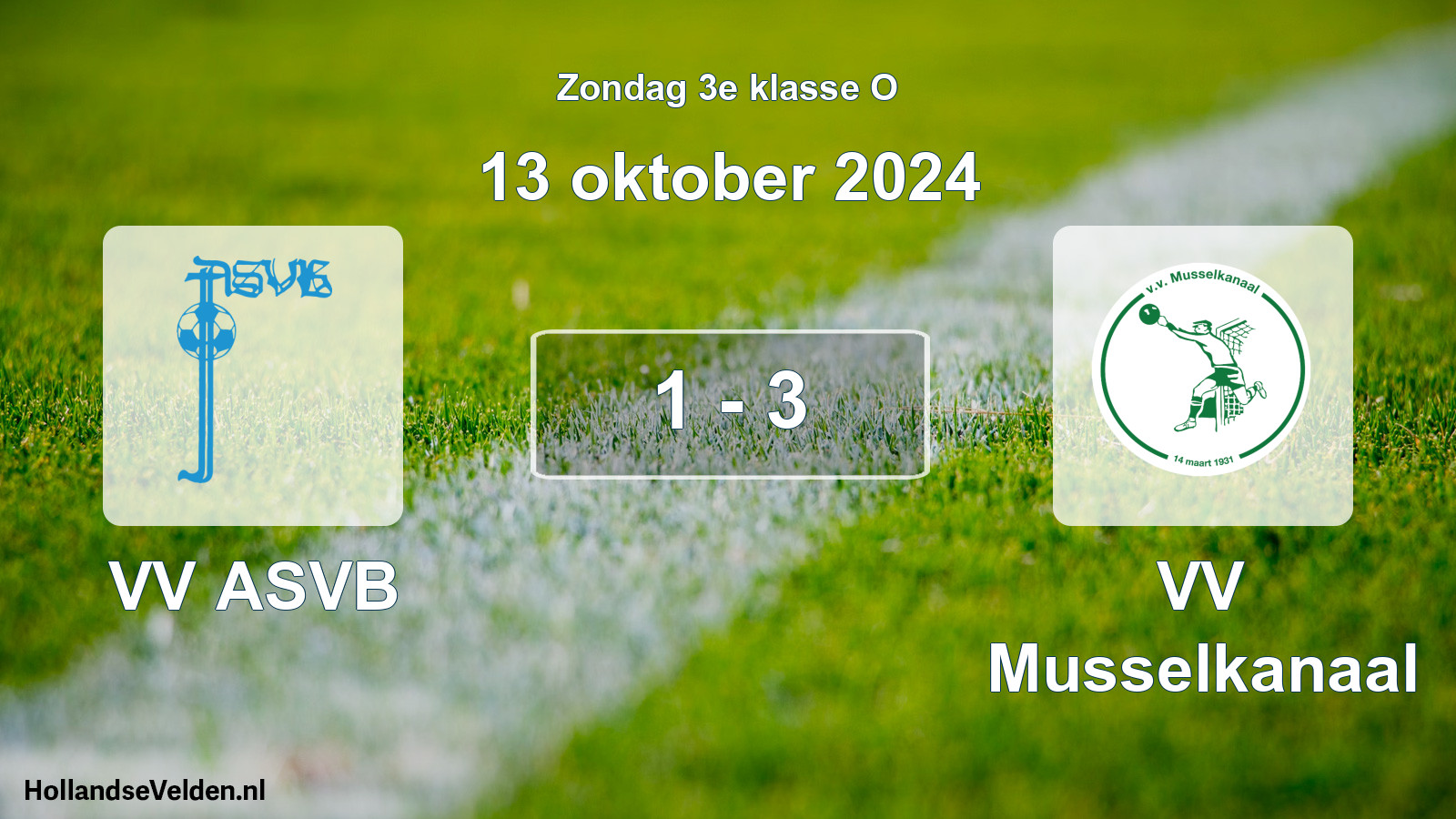 Total number of matches played: VV ASVB - VV Musselkanaal 1 - 3 (13 October 2024)
