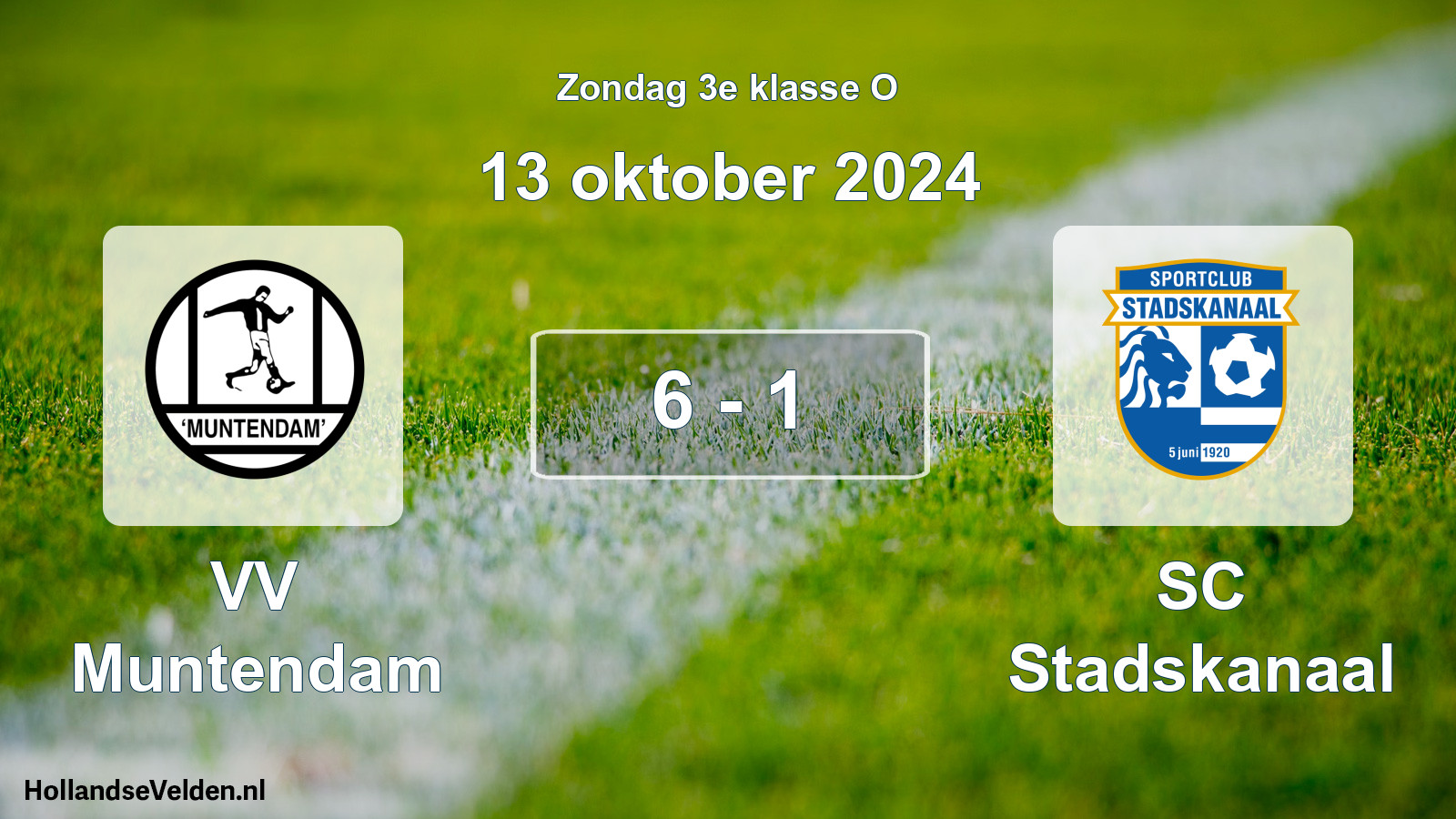 Total number of matches played: VV Muntendam - SC Stadskanaal 6 - 1 (13 October 2024)