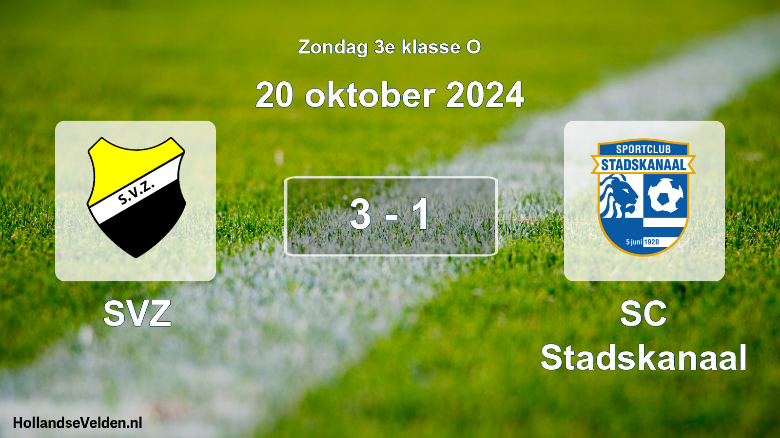 Total number of matches played: SVZ - SC Stadskanaal 3 - 1 (20 October 2024)