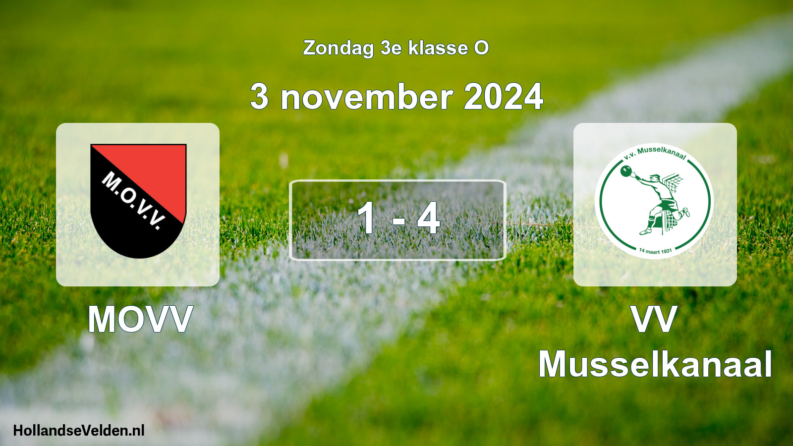 Total number of matches played: MOVV - VV Musselkanaal 1 - 4 (3 November 2024)