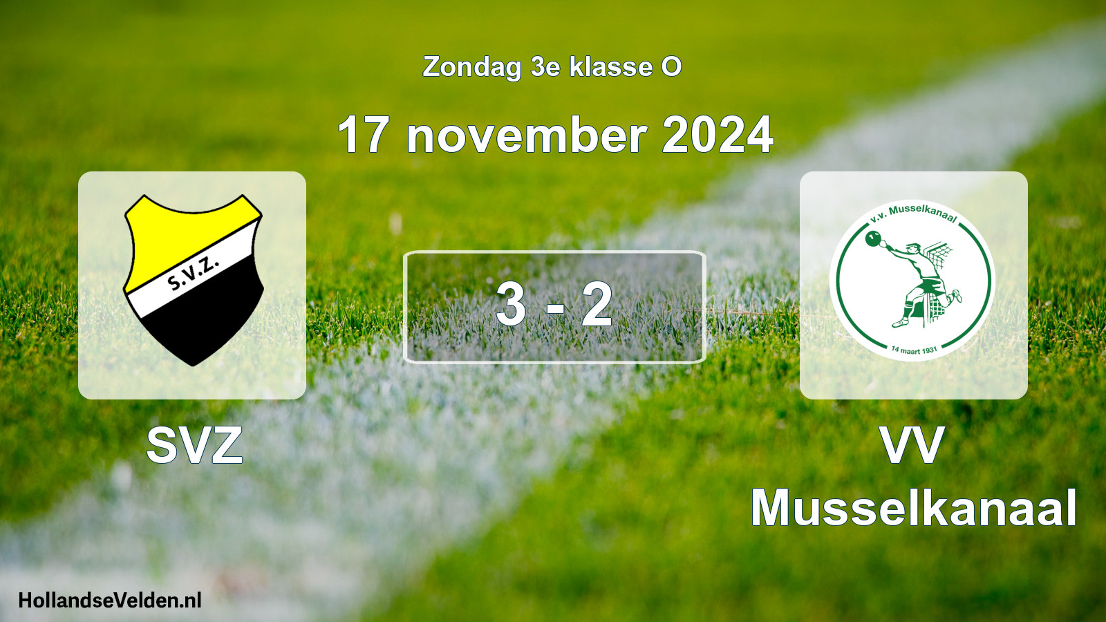 Total number of matches played: SVZ - VV Musselkanaal 3 - 2 (17 November 2024)