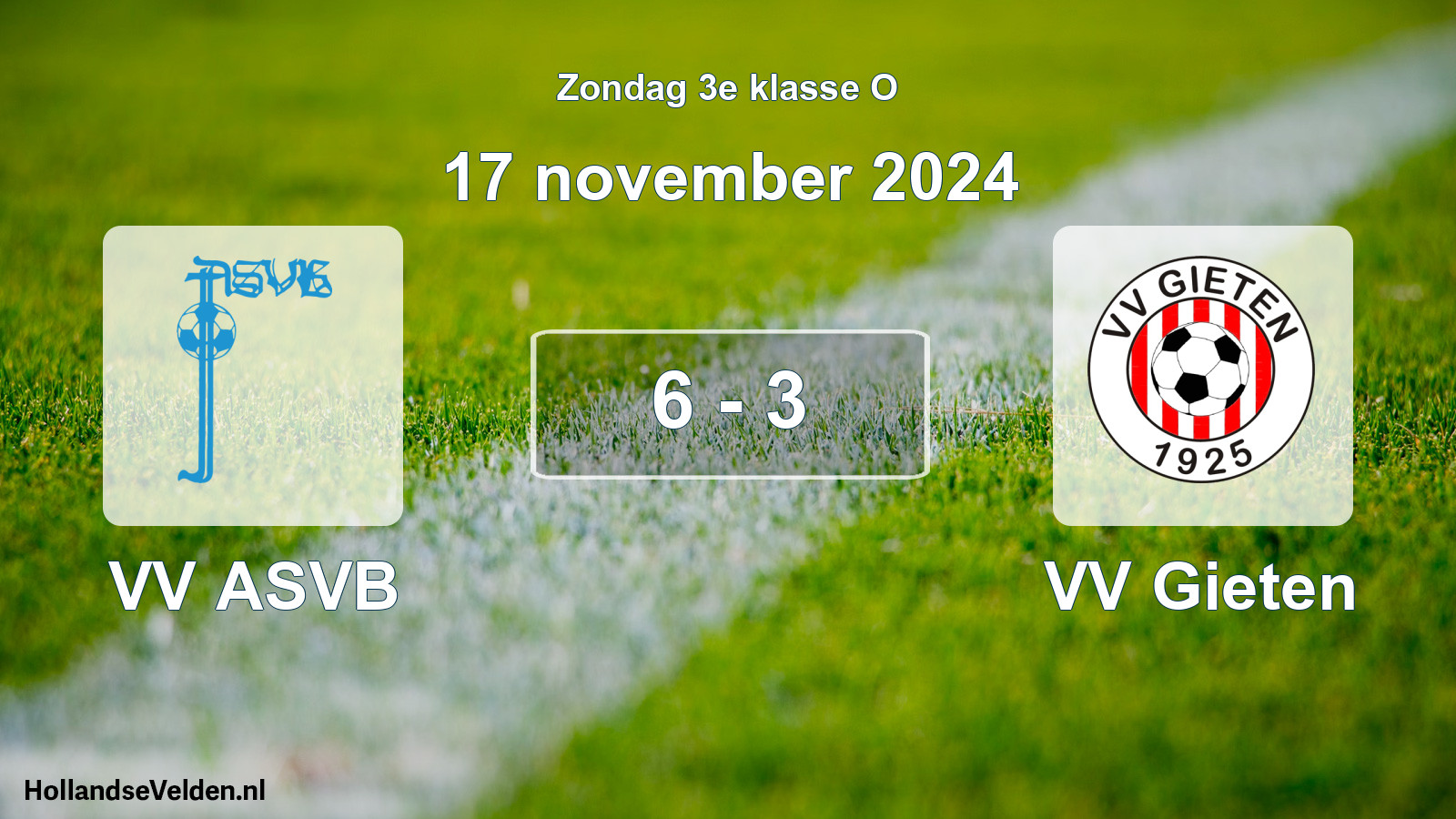 Total number of matches played: VV ASVB - VV Gieten 6 - 3 (17 November 2024)
