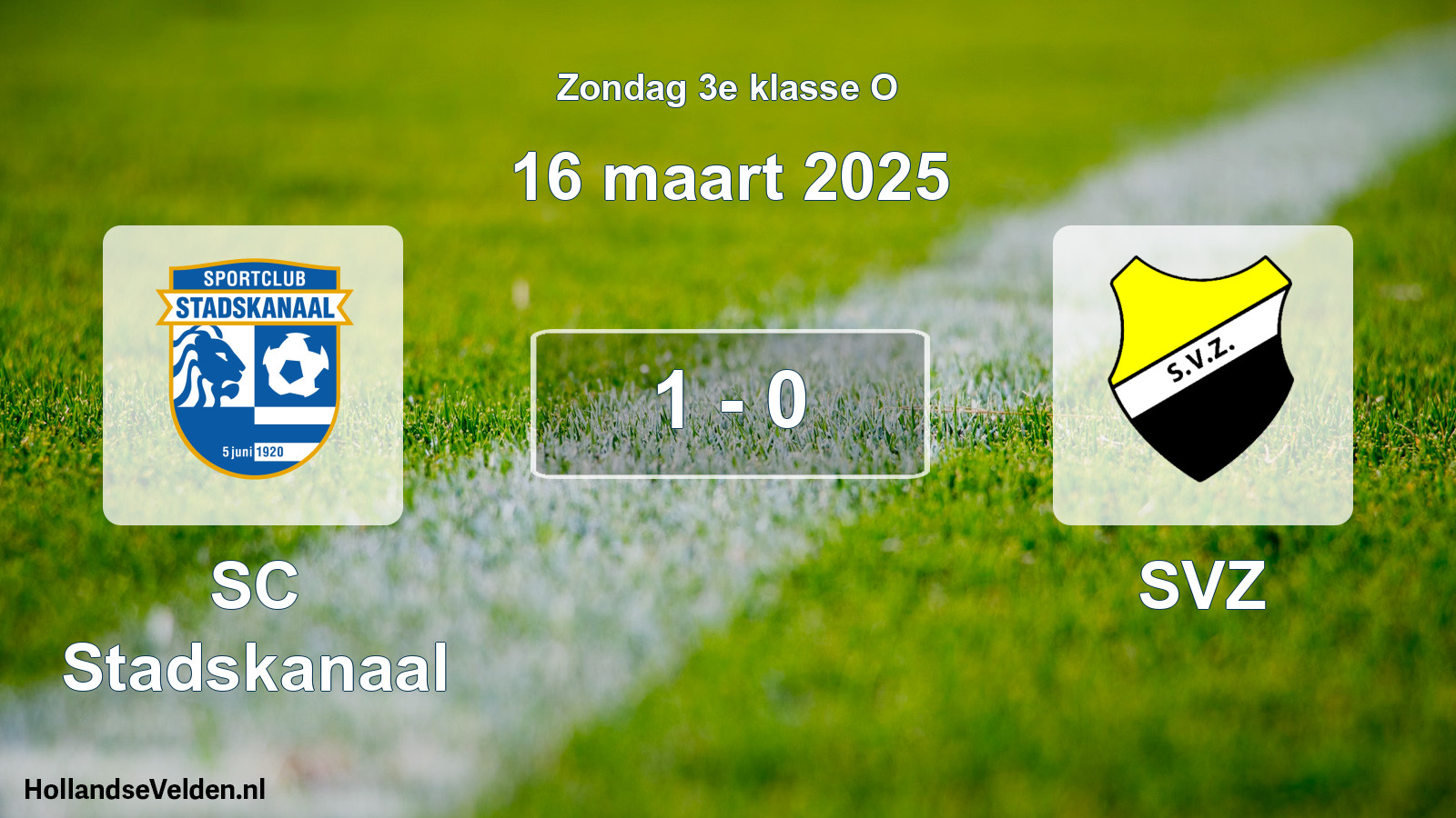 Total number of matches played: SC Stadskanaal - SVZ 1 - 0 (16 March 2025)